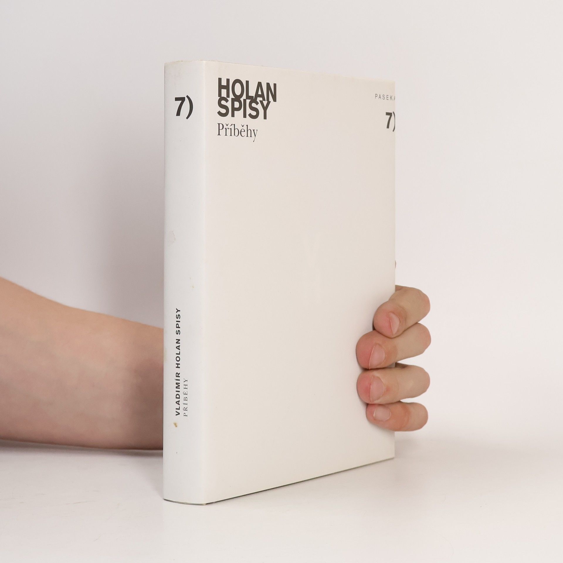 Vladimír Holan Spisy, sv. 7. Příběhy
