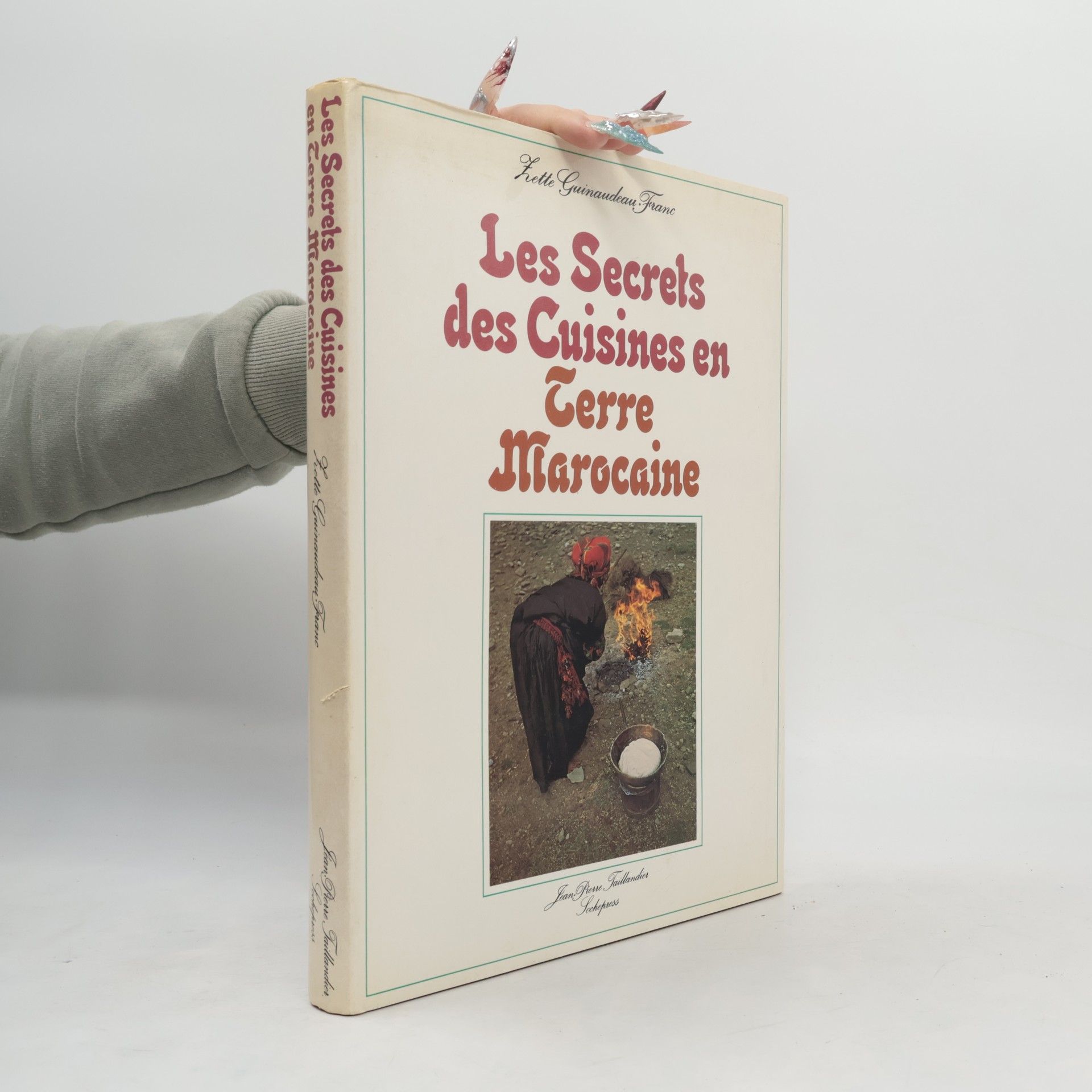 Yvette Guillaud Les Secrets des Cuisinec en terre Marocaine