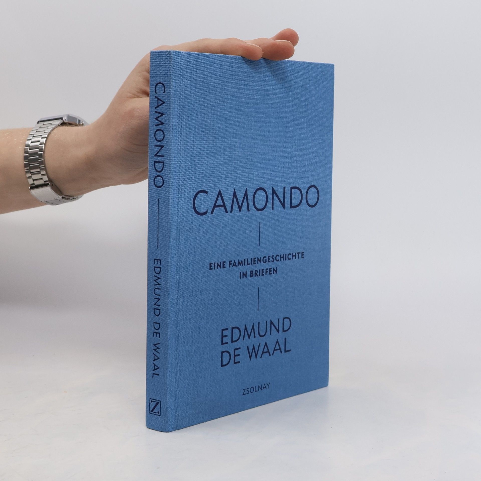 Edmund De Waal Camondo. Eine Familiengeschichte in Briefen