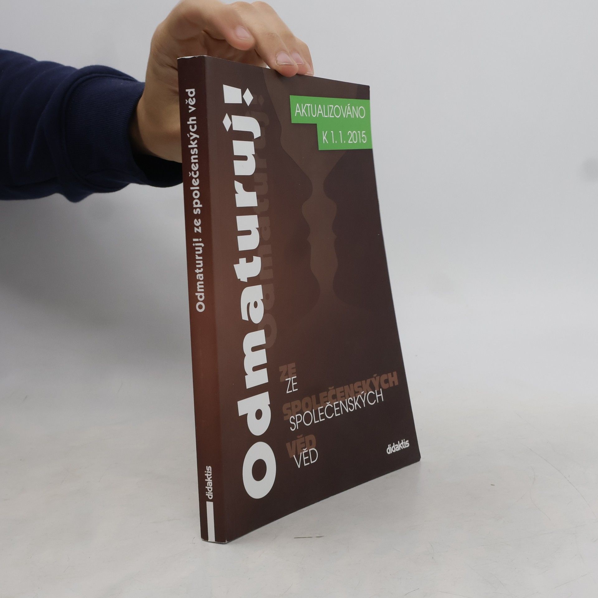 Collectif d'auteurs Odmaturuj! ze společenských věd