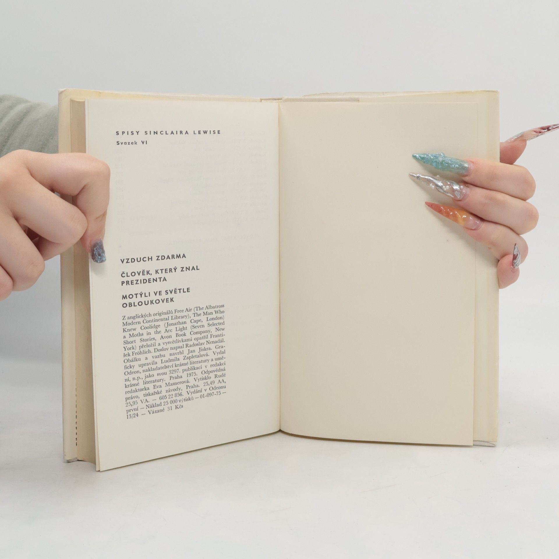 Sinclair Lewis Vzduch zdarma. Člověk, který znal prezidenta. Motýli ve světle obloukovek