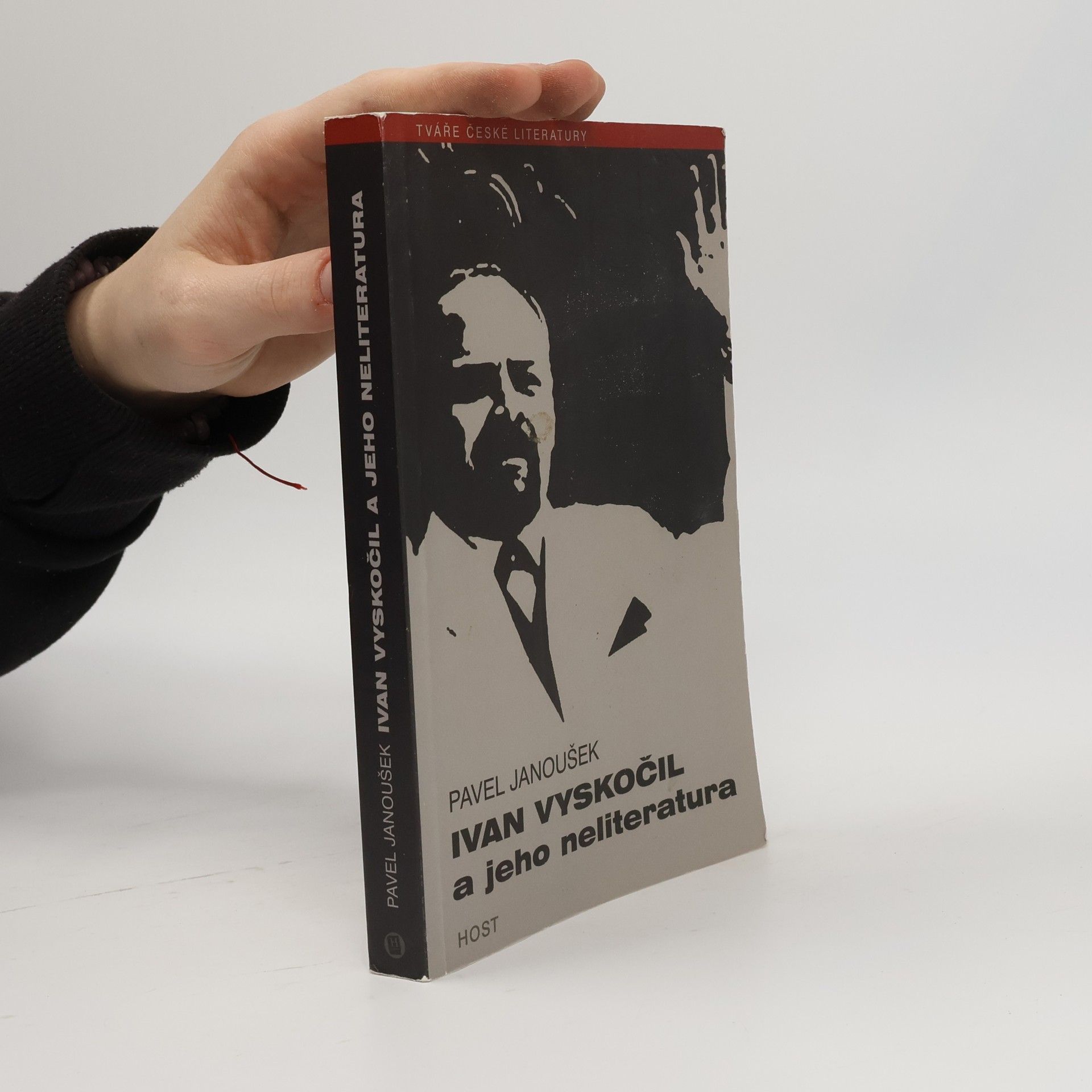 Pavel Janoušek Ivan Vyskočil a jeho neliteratura