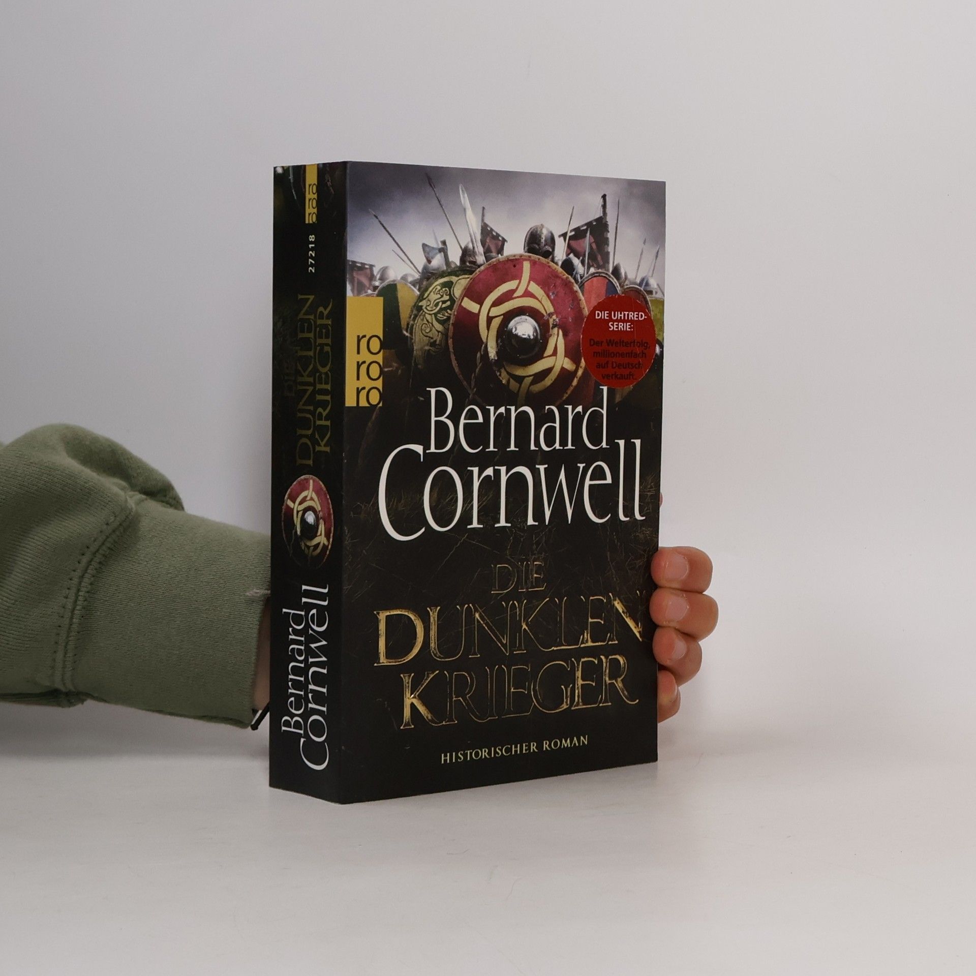 Bernard Cornwell Die dunklen Krieger
