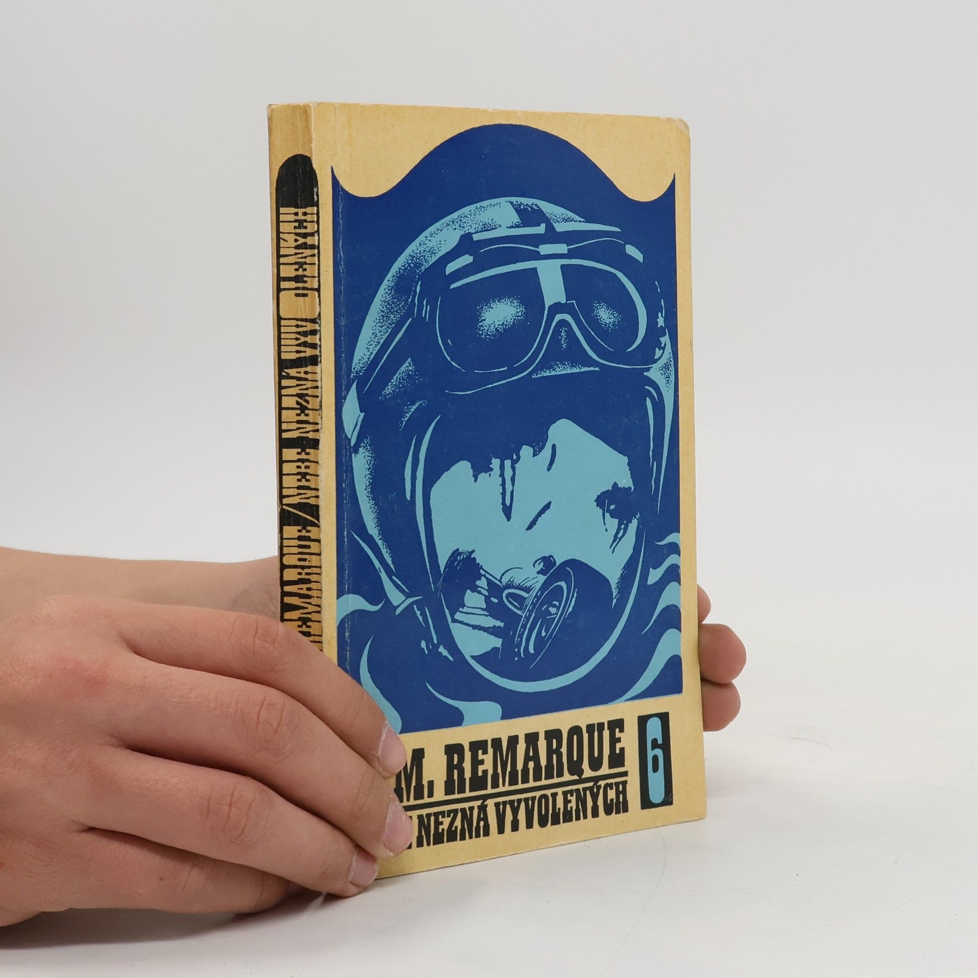 Erich Maria Remarque Nebe nezná vyvolených