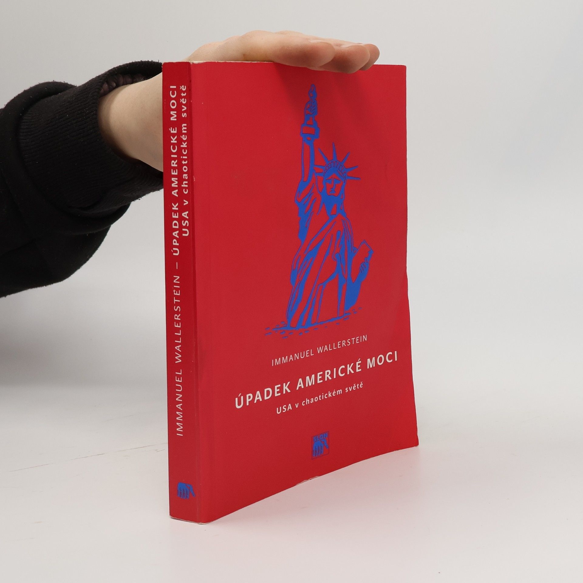 Rudolf Převrátil Úpadek americké moci: USA v chaotickém světě