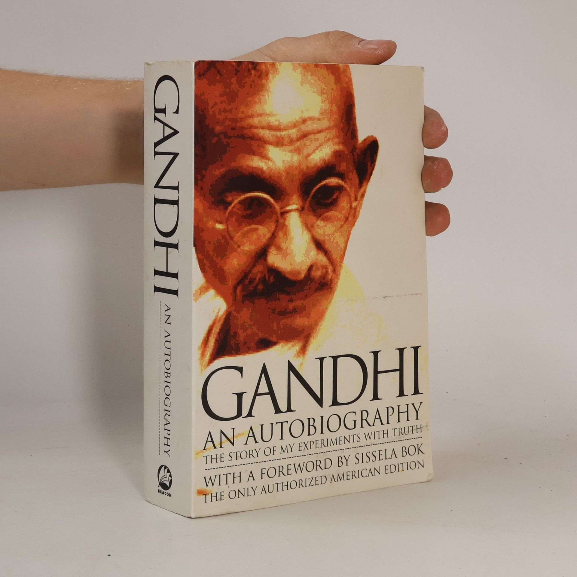 Mahátma Gándhí An autobiography : the story of my experiments with truth