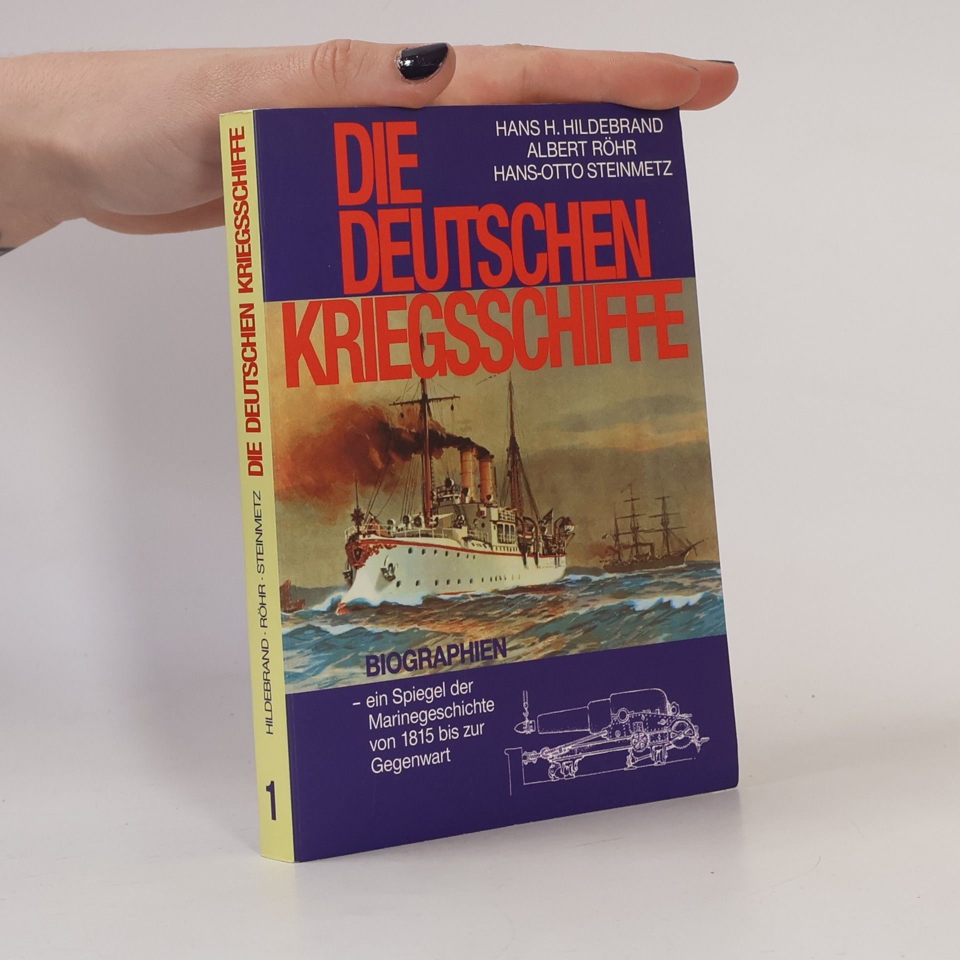 Die Deutschen Kriegsschiffe. Band 2