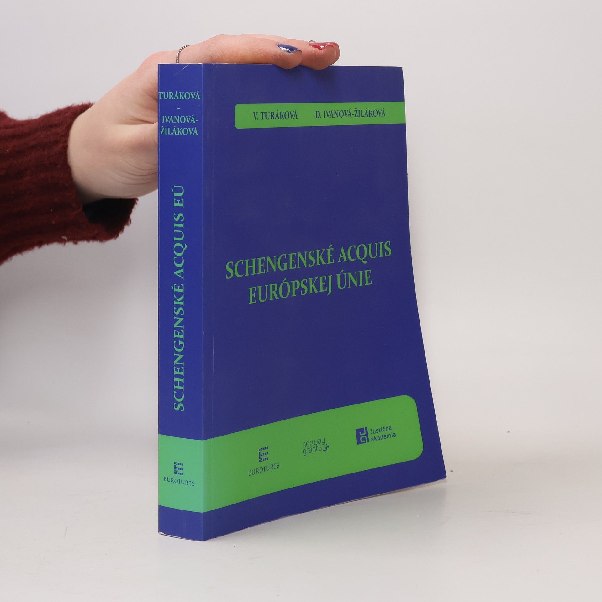 D. Ivanová-Žiláková Schengenské acquis EÚ