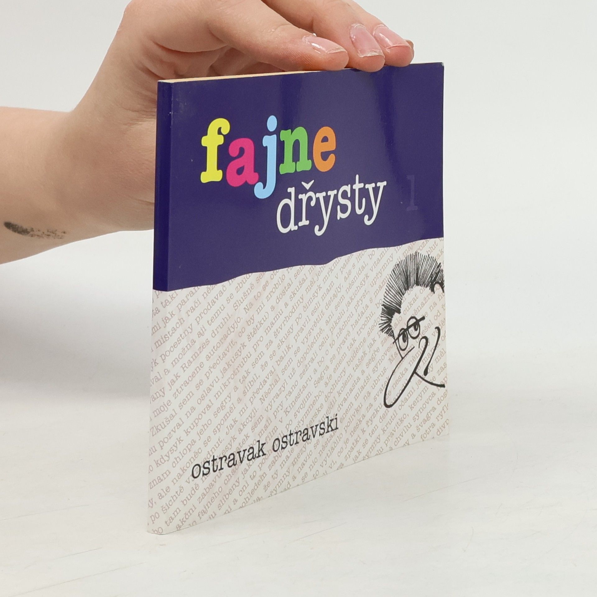 Ostravak Ostravski Fajne dřysty 1