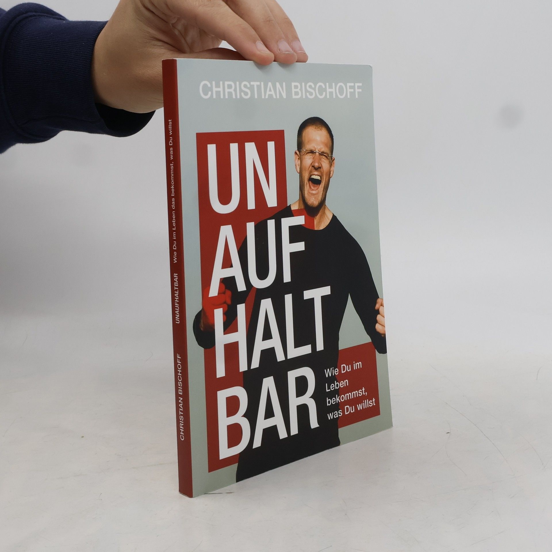 Christian Bischoff Unaufhaltbar
