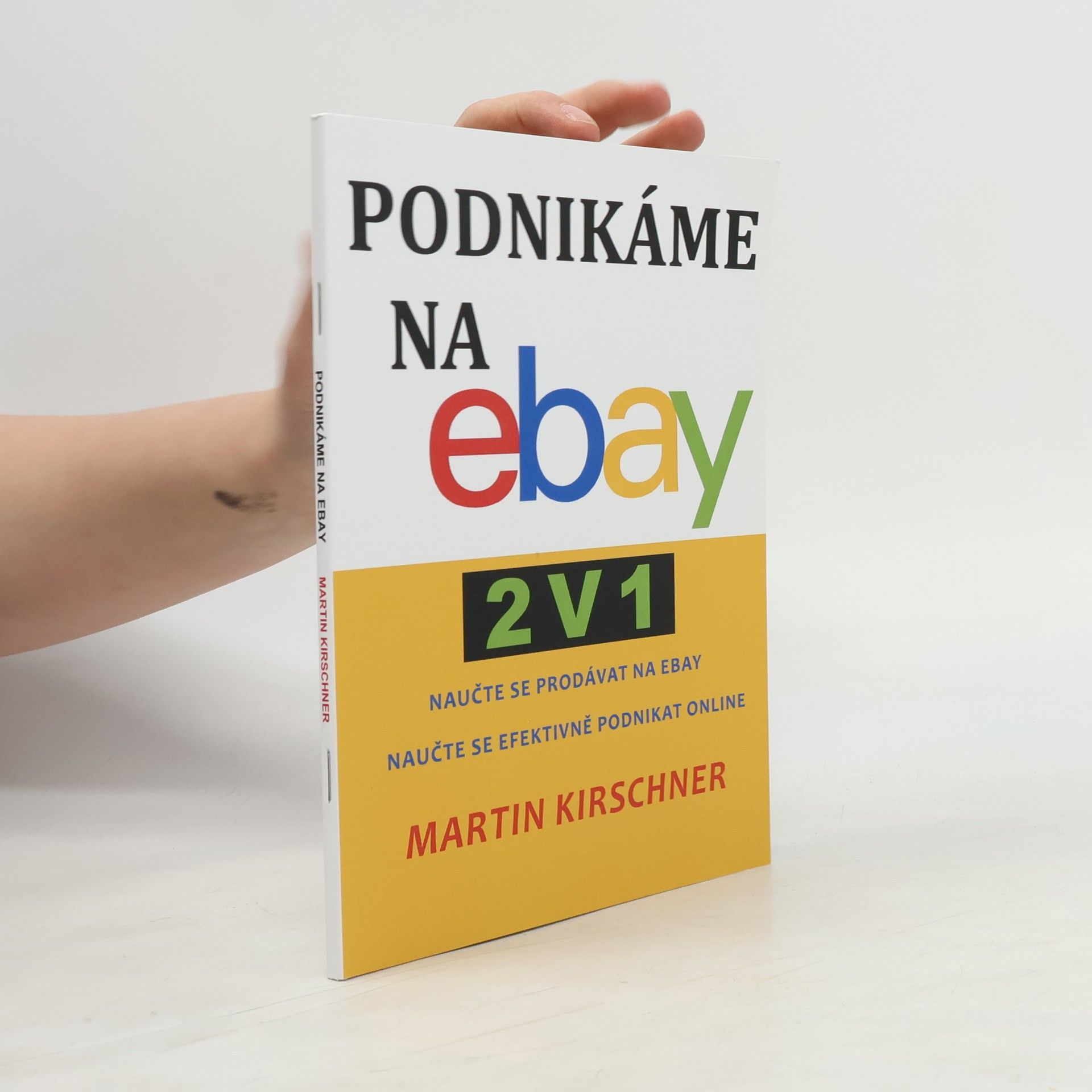 Martin Kirschner Podnikáme na ebay