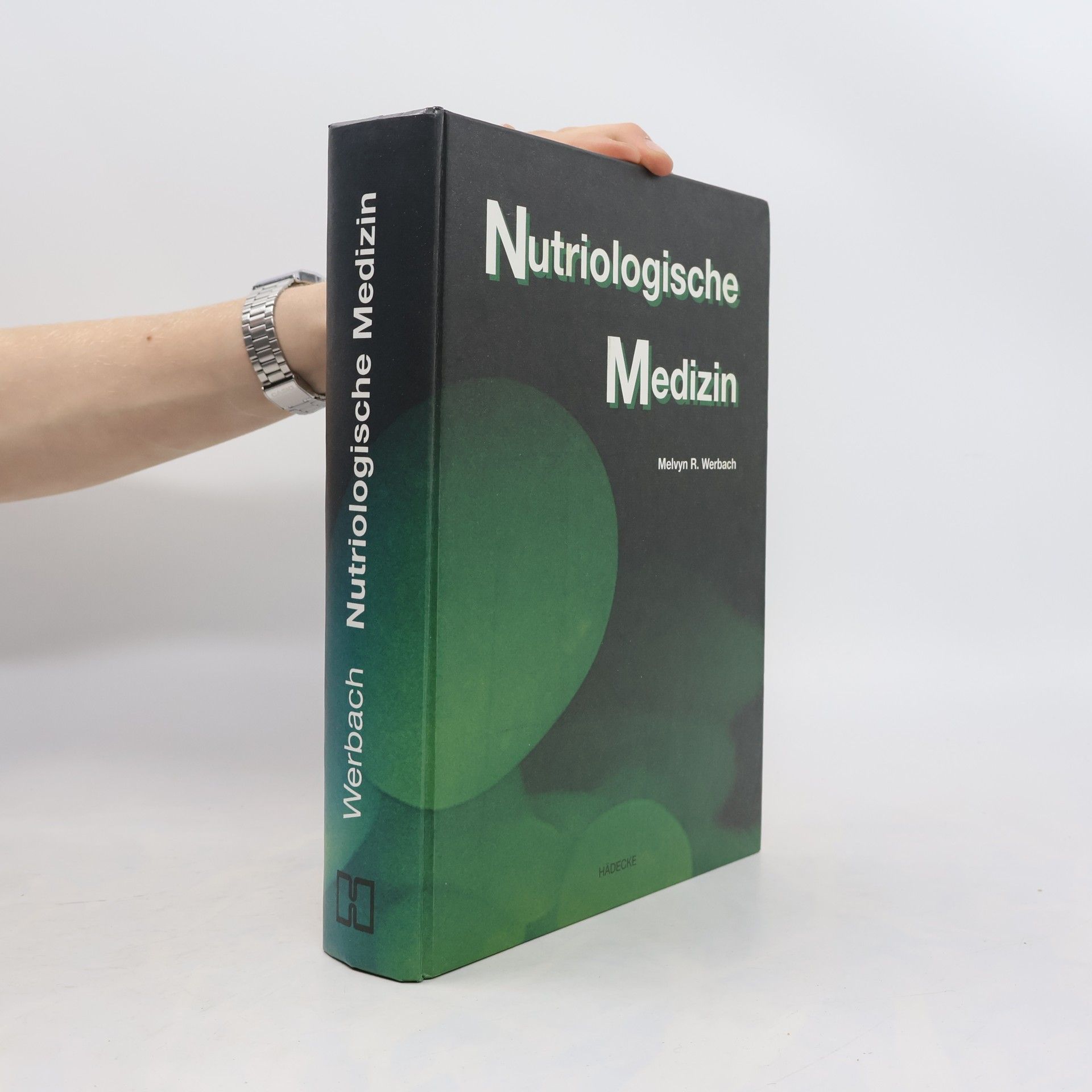 Melvyn R. Werbach Nutriologische Medizin