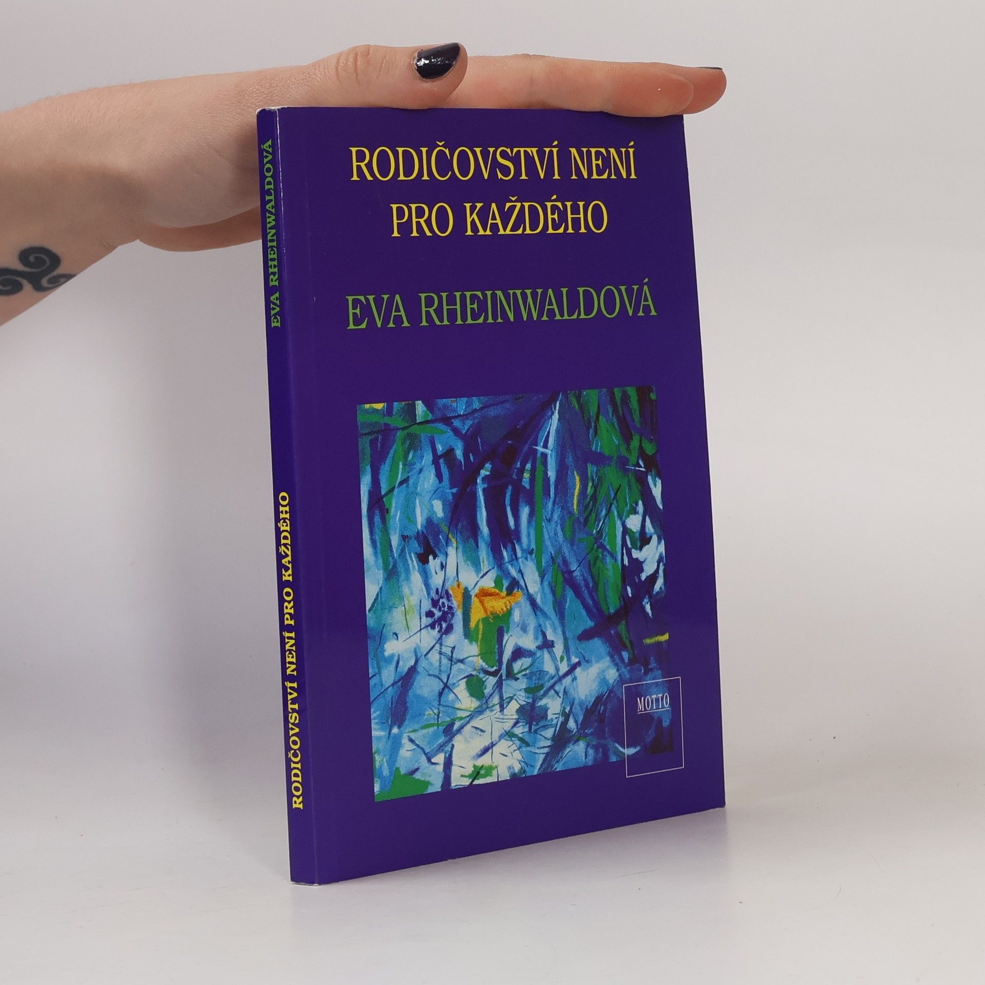 Eva Rheinwaldová Rodičovství není pro každého