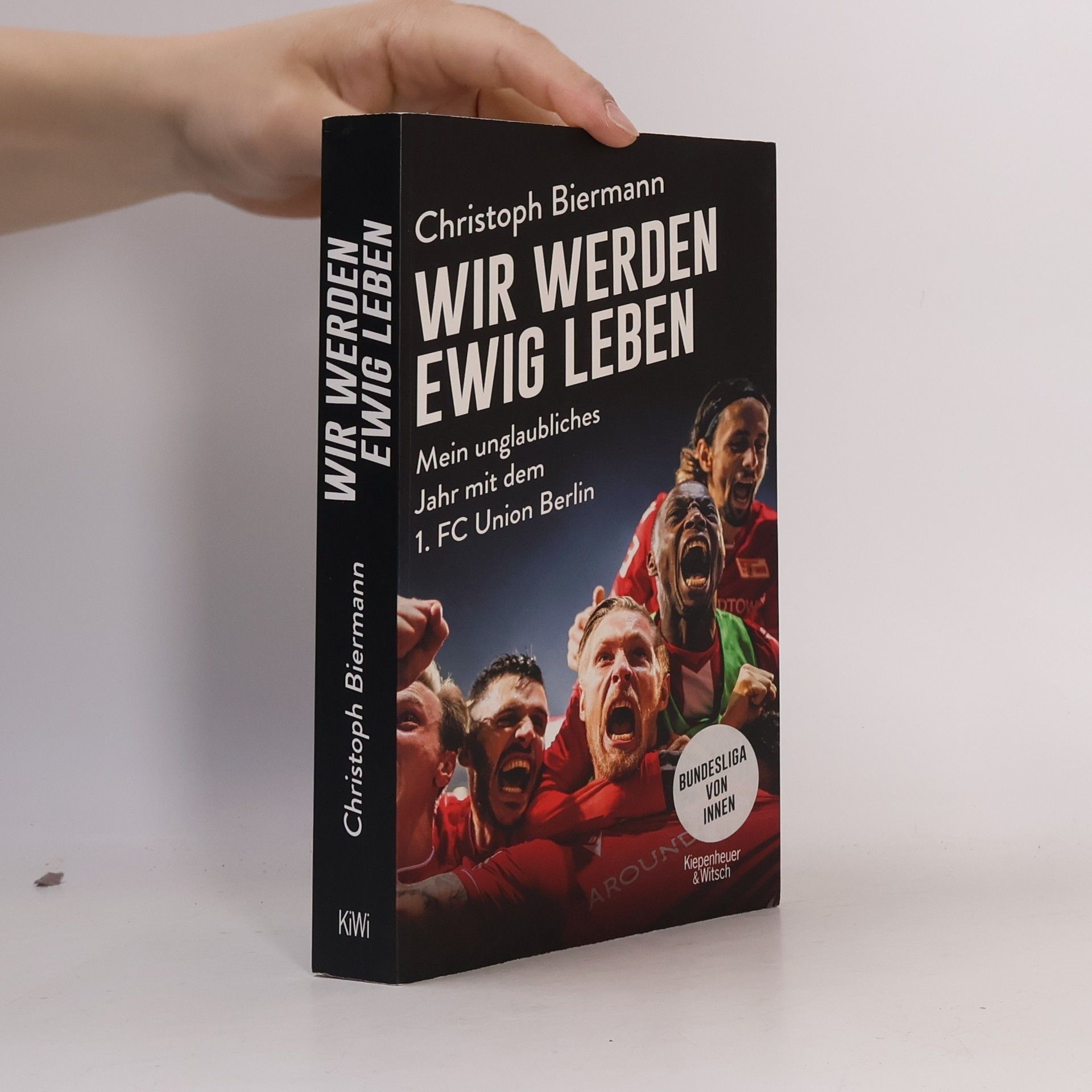 Christoph Biermann Wir werden ewig leben