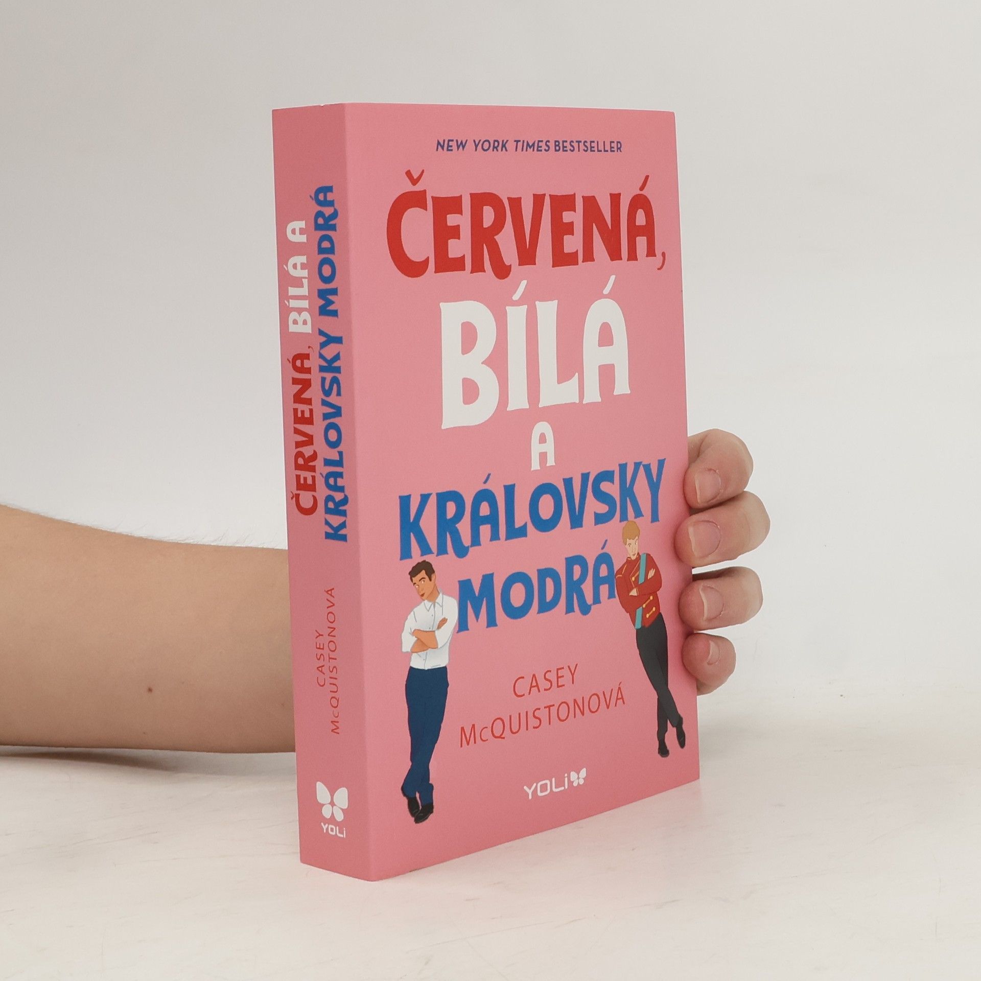 Casey McQuiston Červená, bílá a královsky modrá