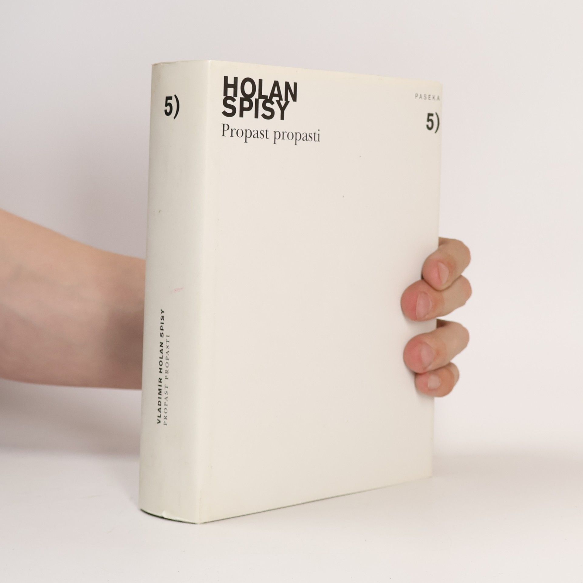 Vladimír Holan Propast propasti