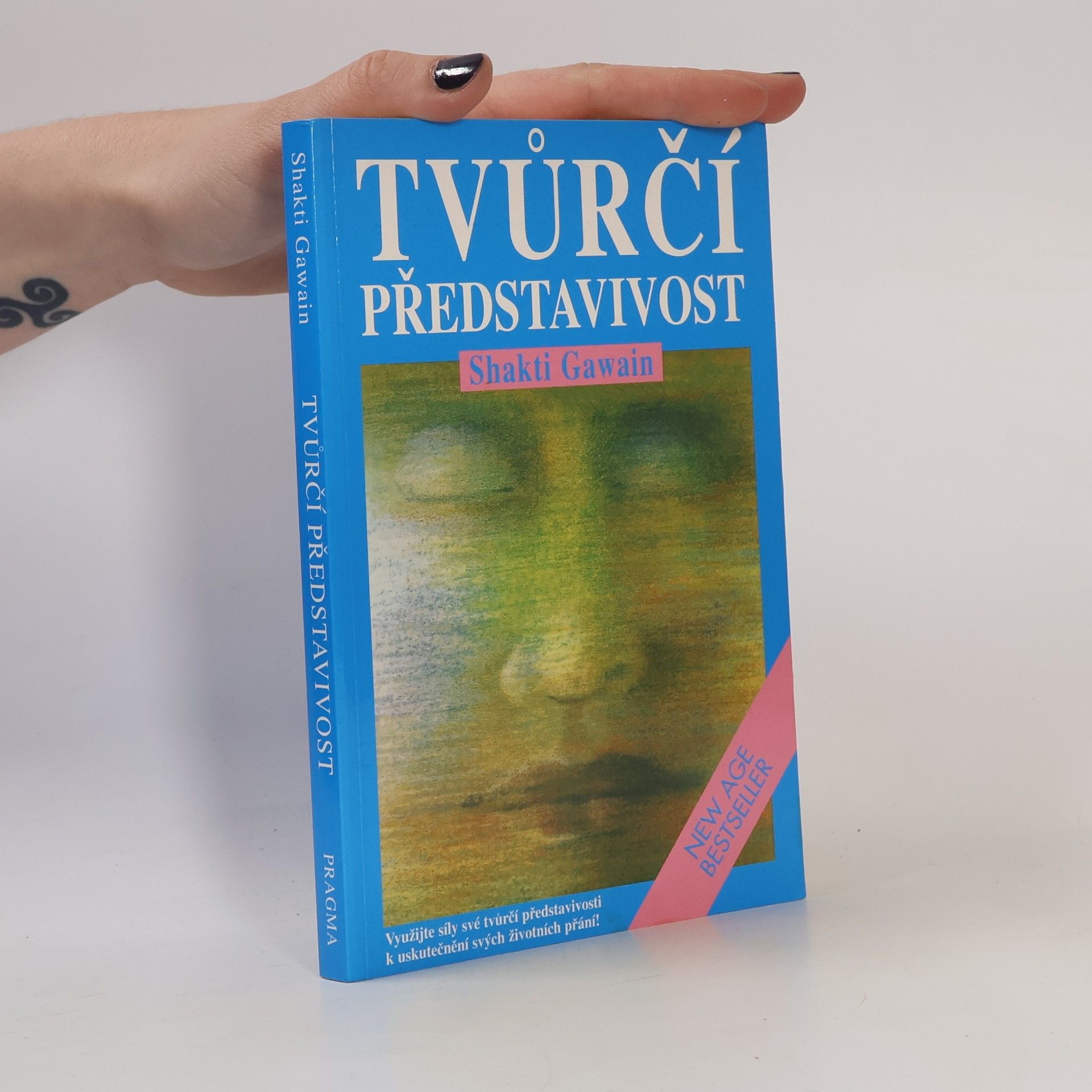 Shakti Gawain Tvůrčí představivost