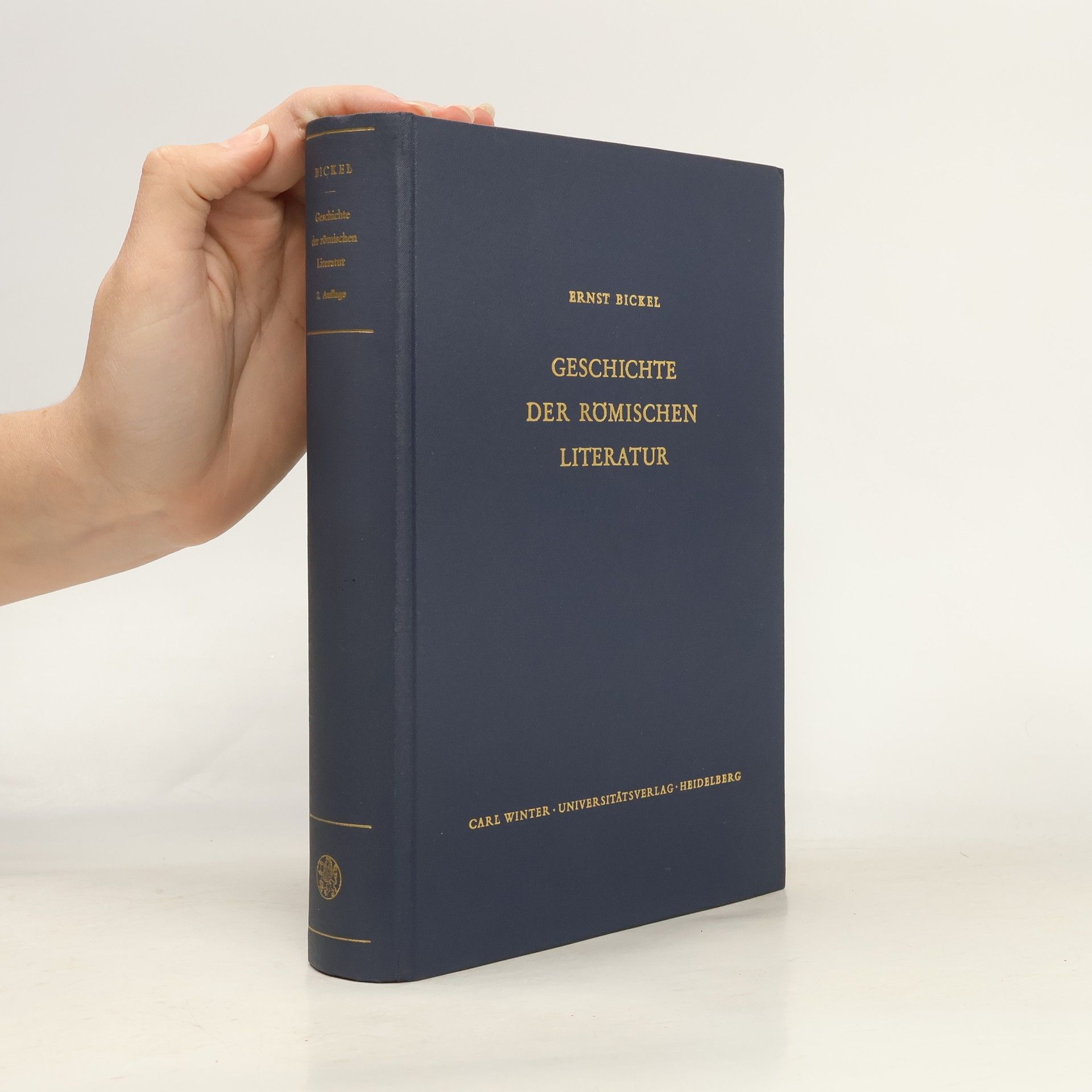 Ernst Bickel Geschichte der römischen Literatur