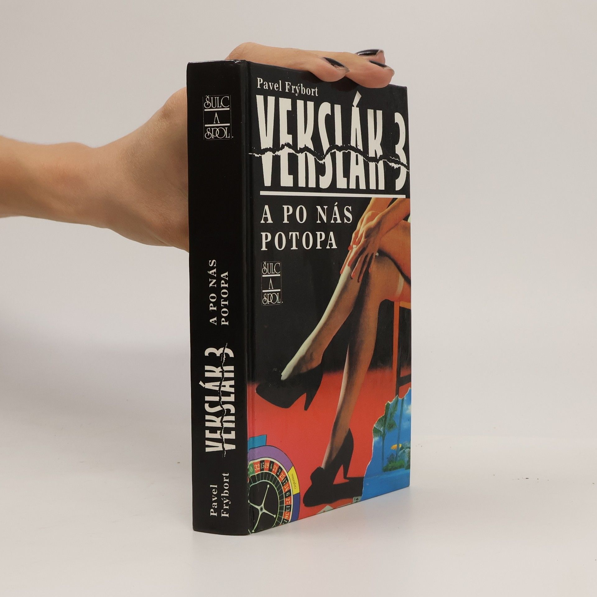 Pavel Frýbort Vekslák 3. A po nás potopa