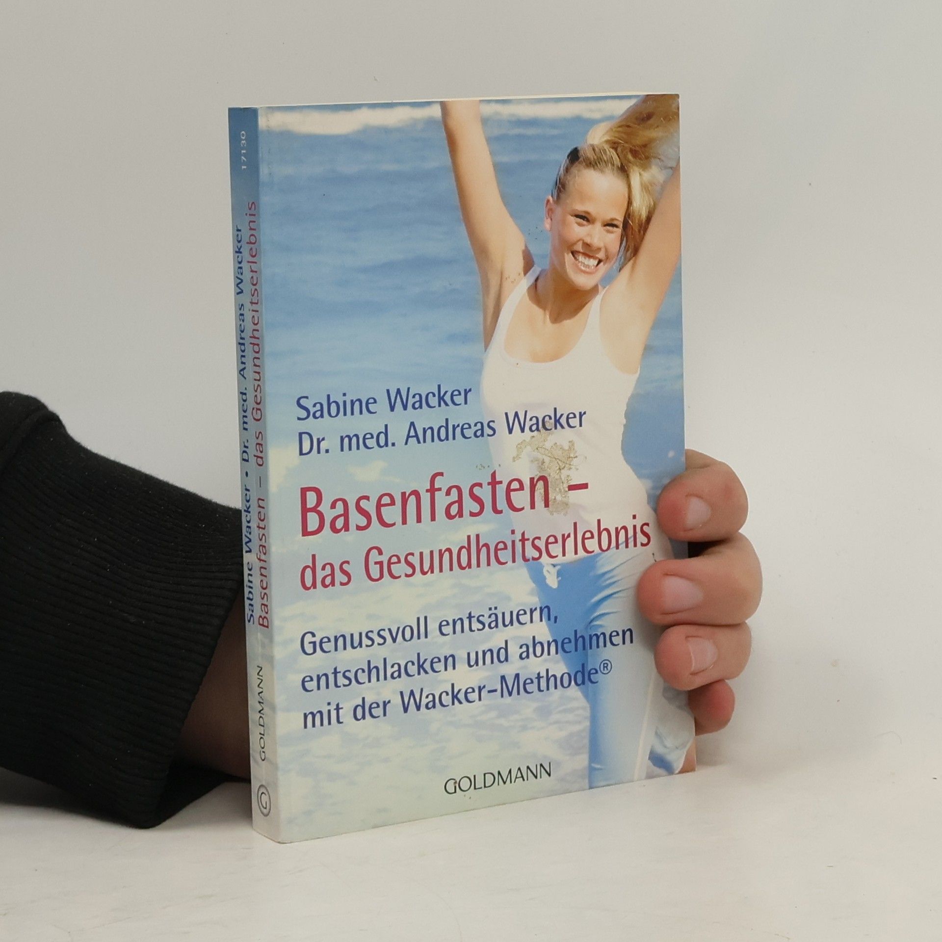 Sabine Wacker Basenfasten, das Gesundheitserlebnis