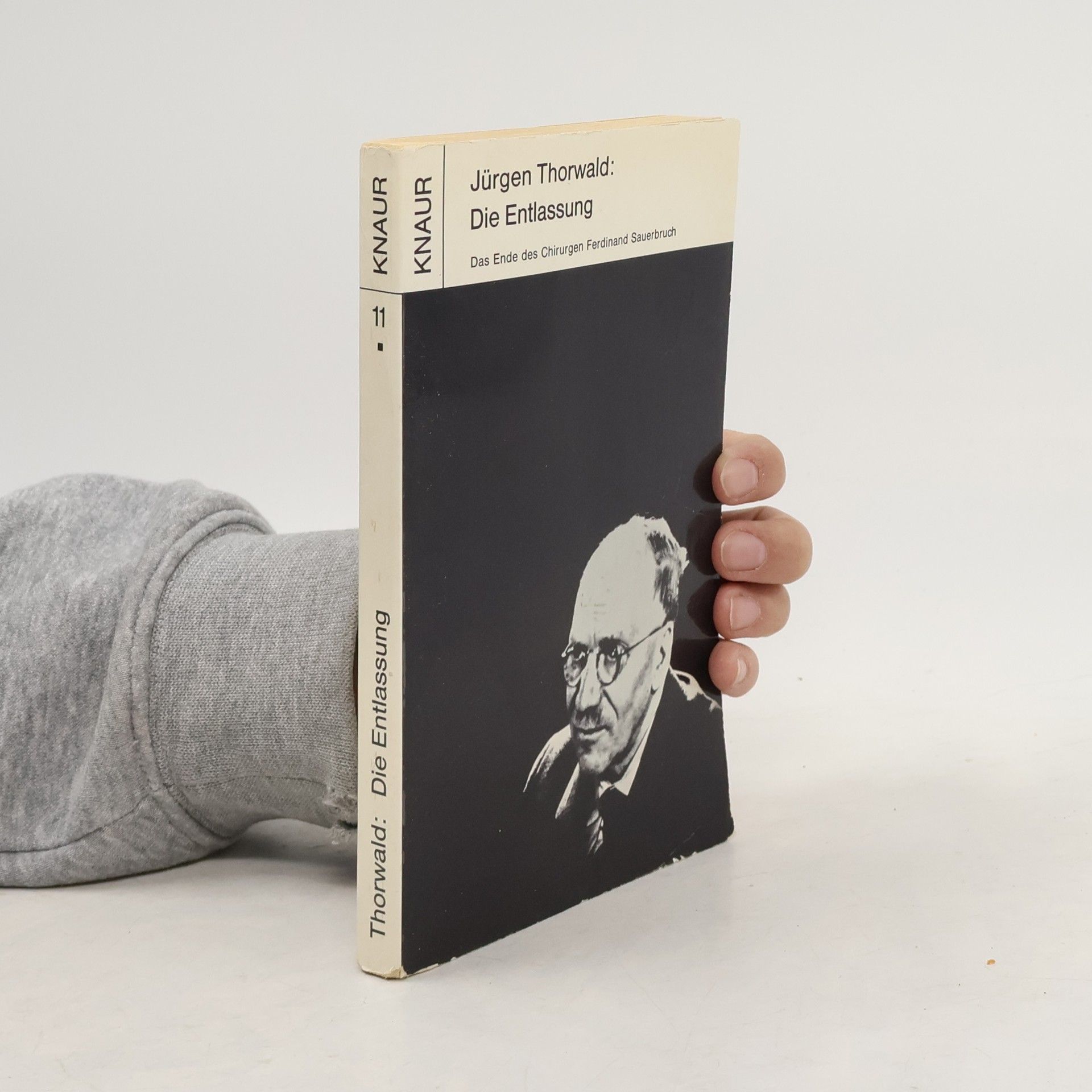 Jürgen Thorwald Die Entlassung