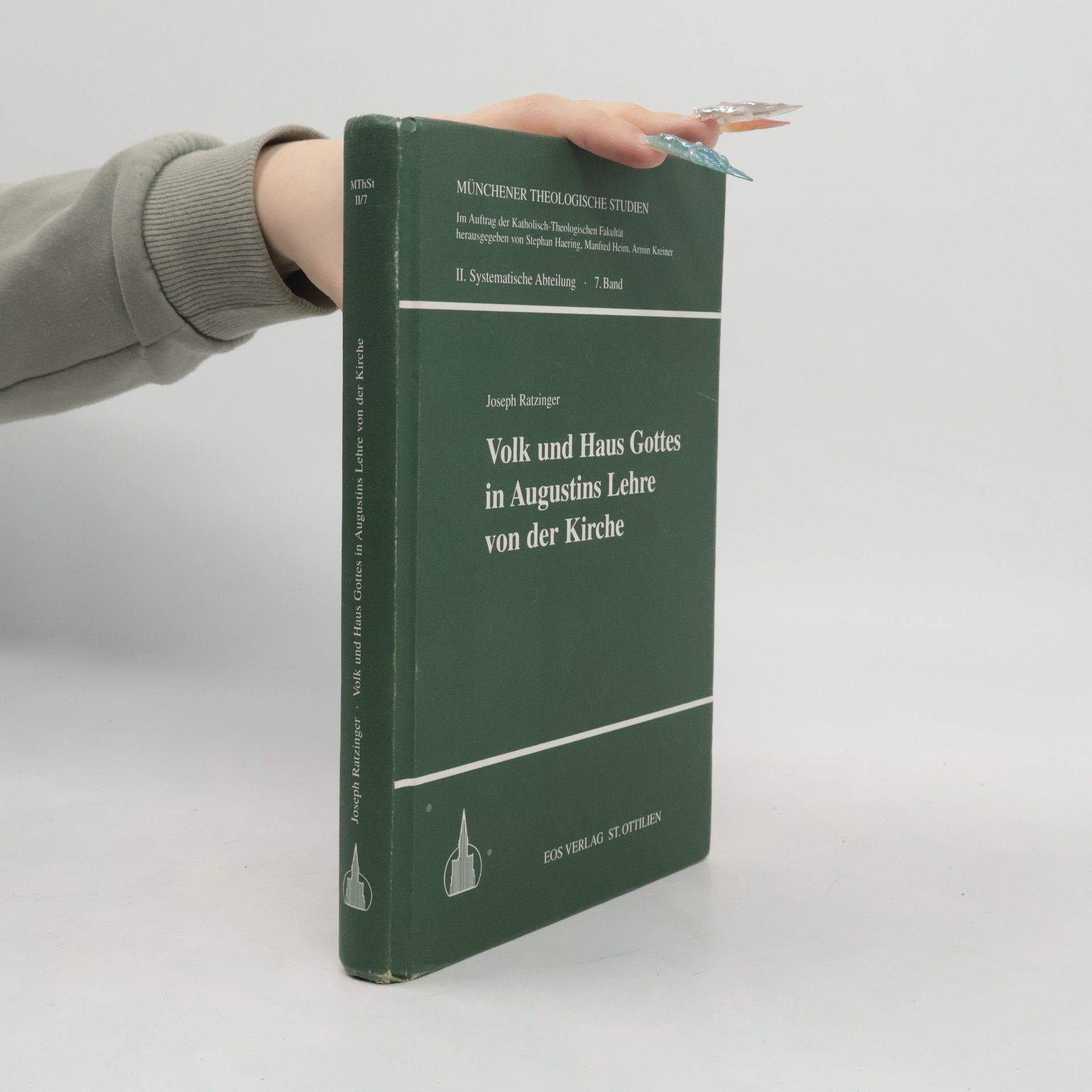 Münchener Theologische Studien - 7: Volk und Haus Gottes in Augustins Lehre von der Kirche