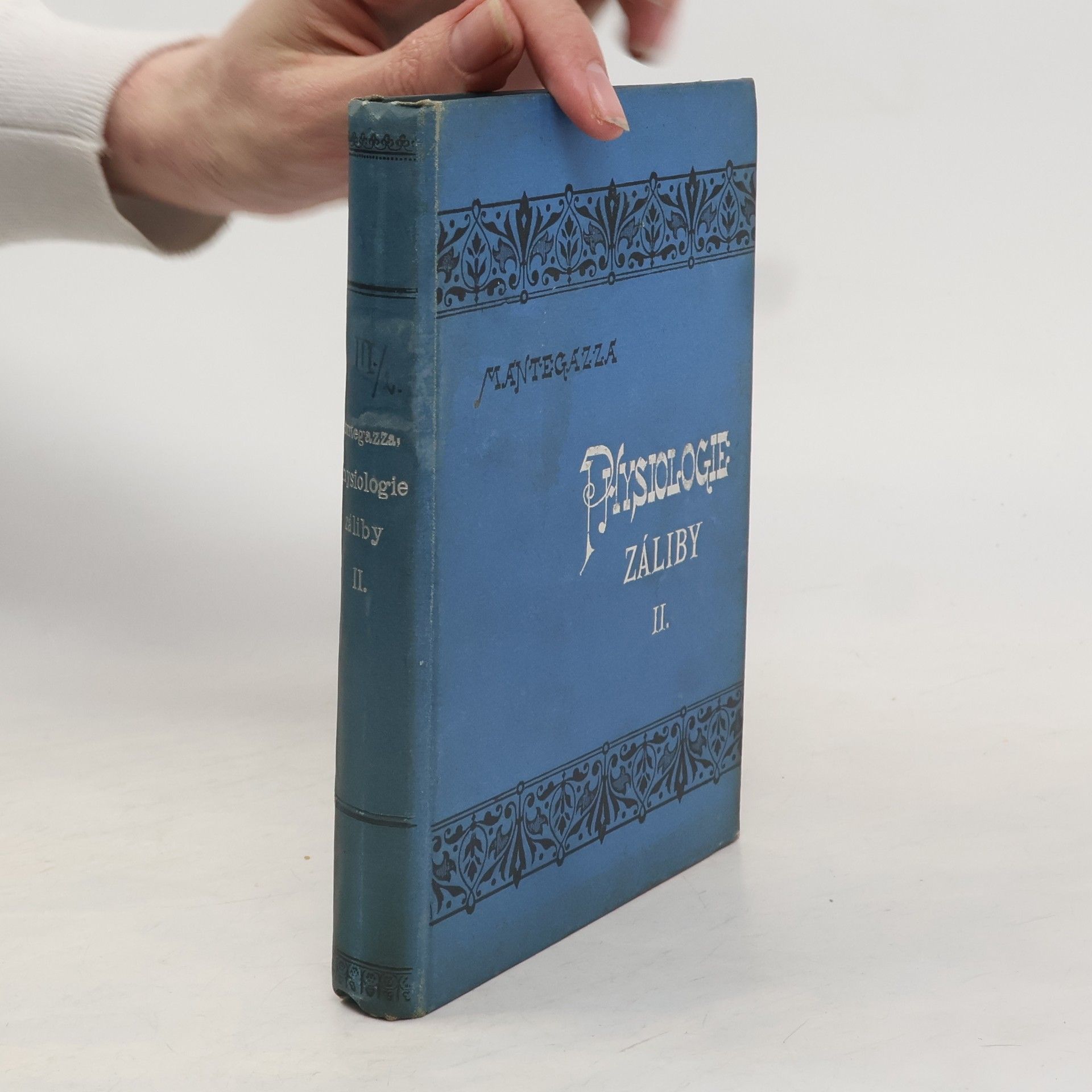 Pavel Mantegazza Physiologie záliby II.