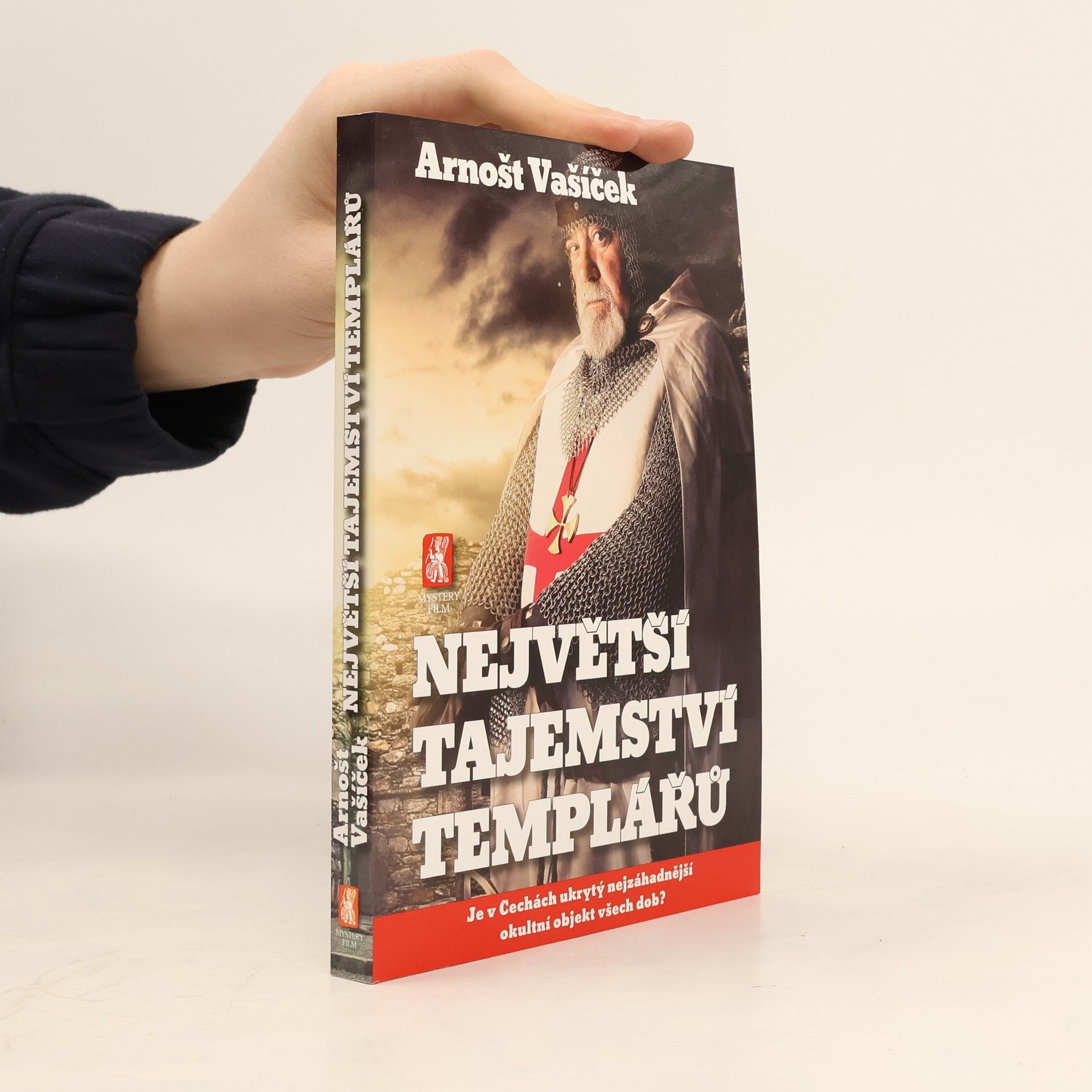 Arnošt Vašíček Největší tajemství templářů