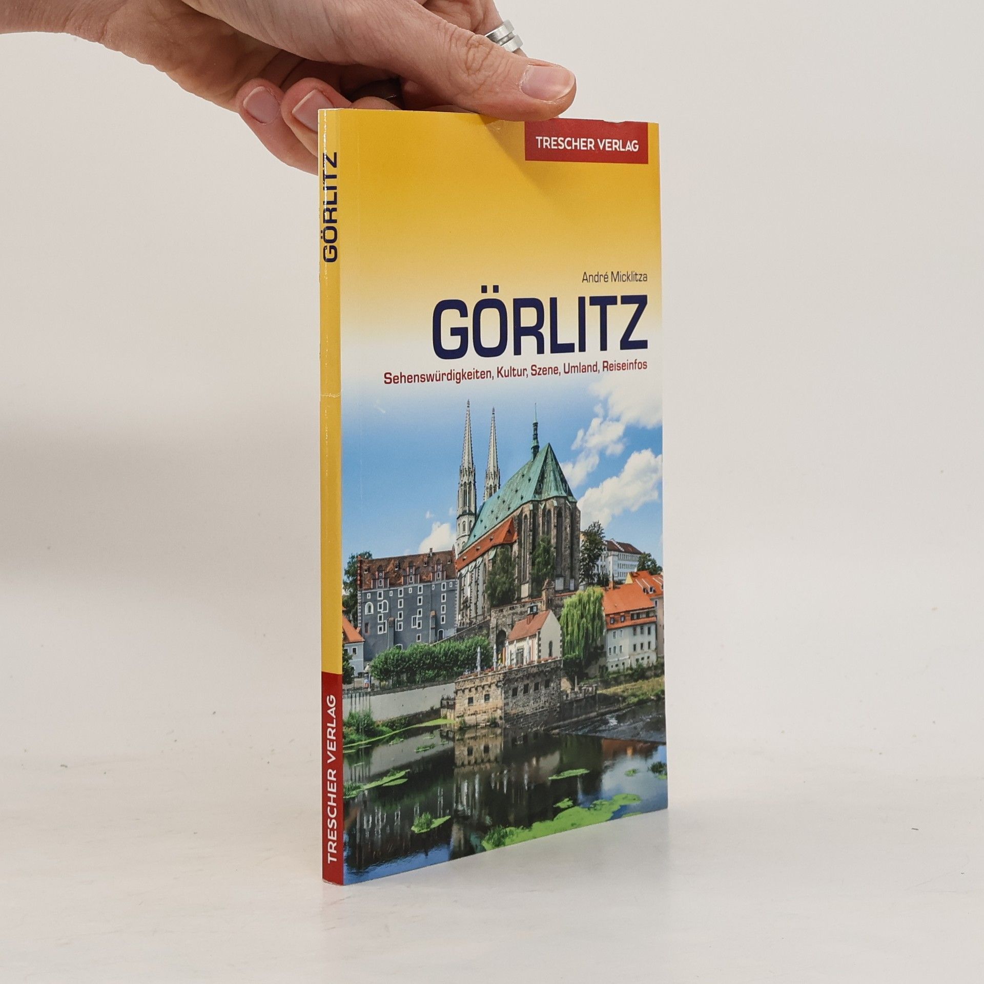 Andre Micklitza Reiseführer Görlitz