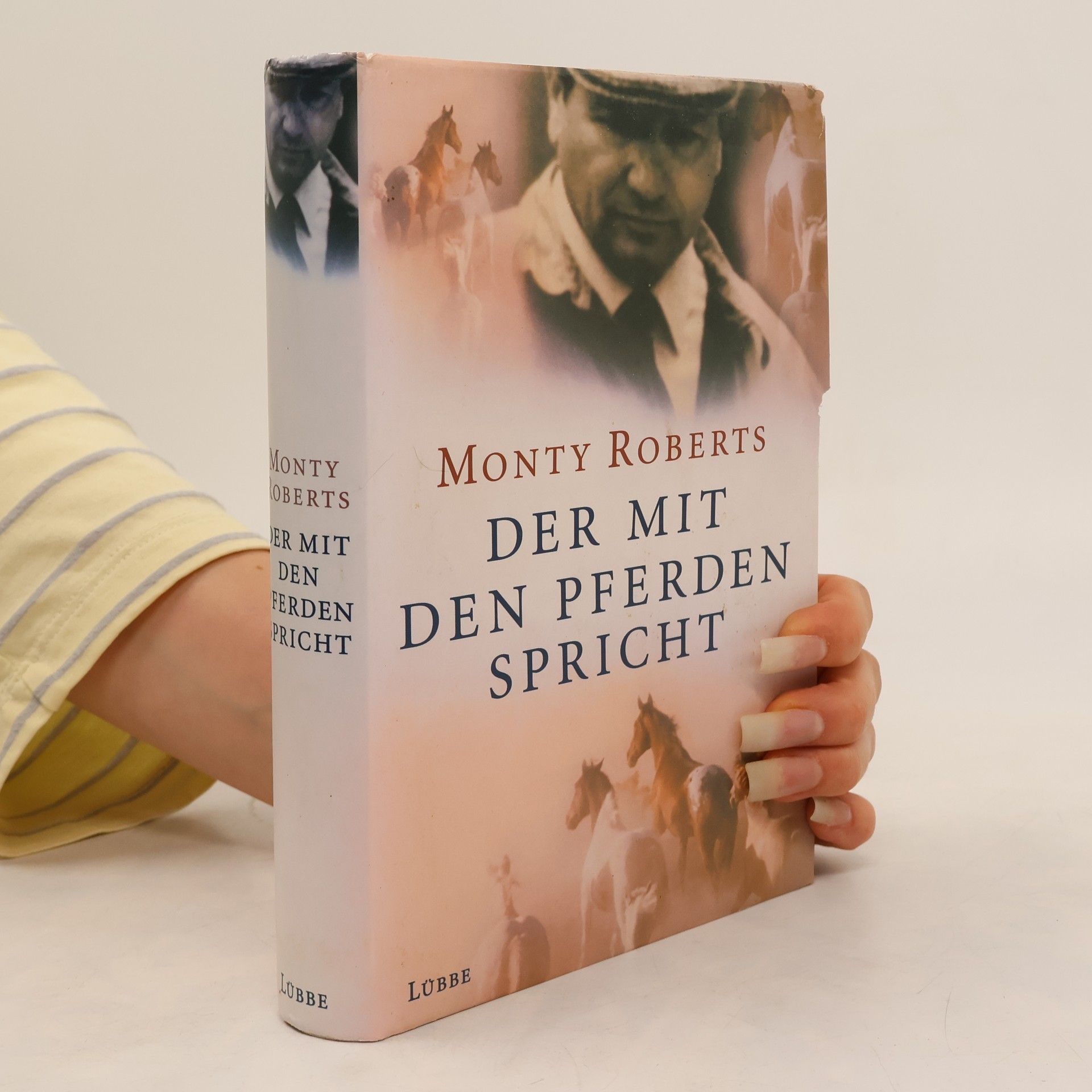 Monty Roberts Der mit den Pferden Spricht
