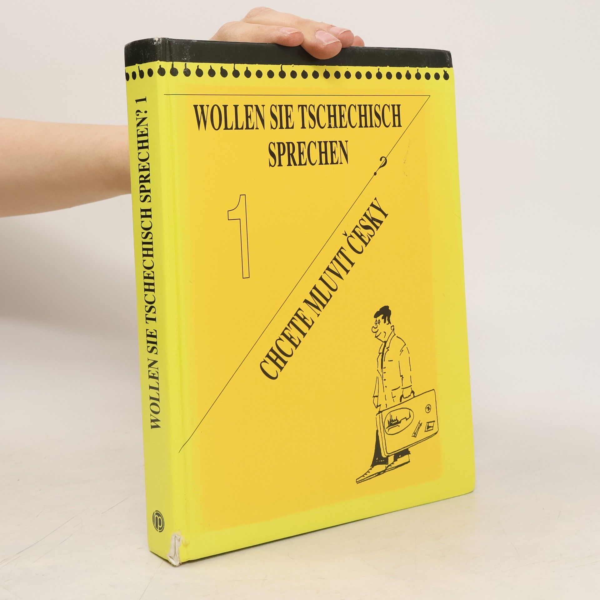 Kolektiv autorů Wollen Sie Tschechisch sprechen? Chcete mluvit česky? 1