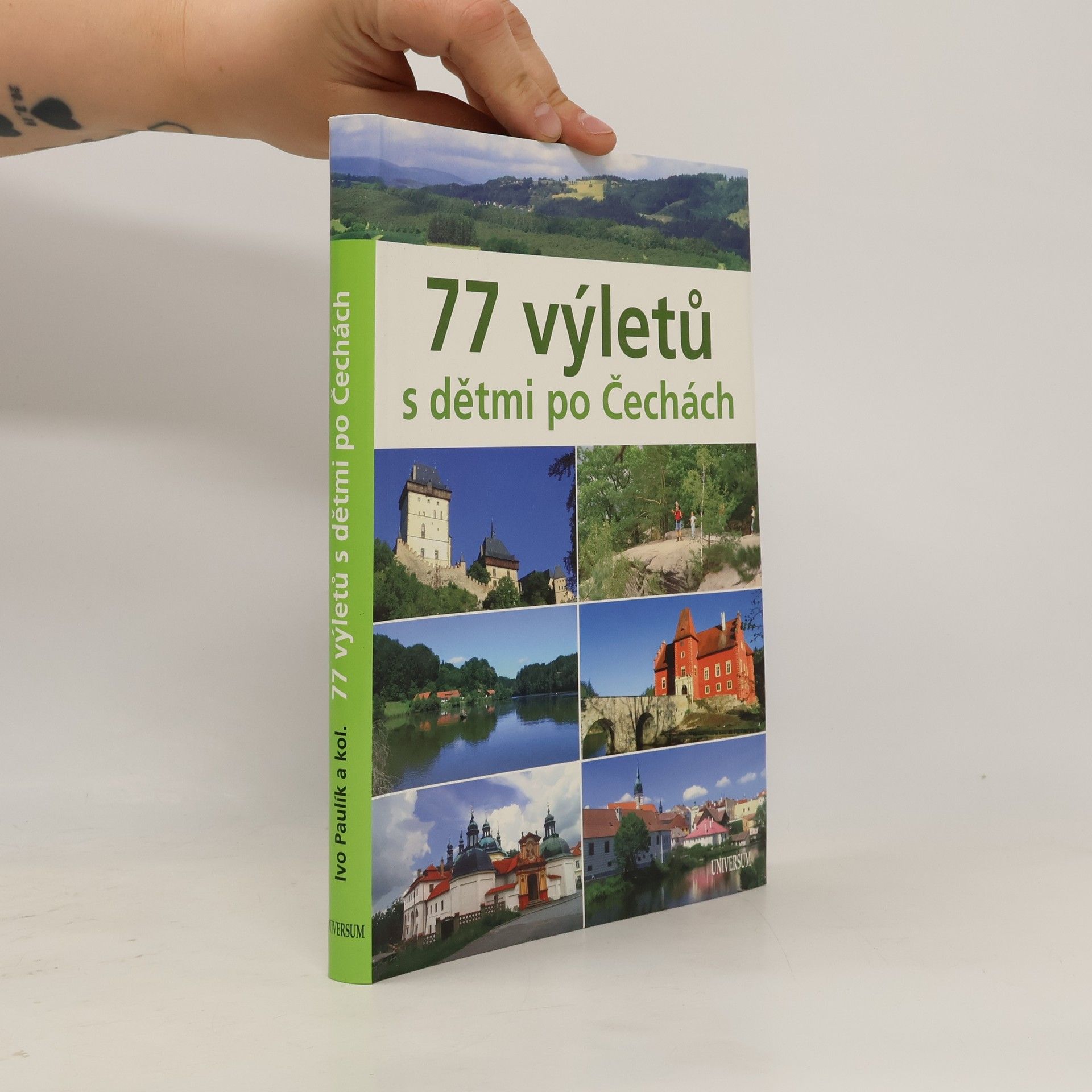 Ivo Paulík 77 výletů s dětmi po Čechách