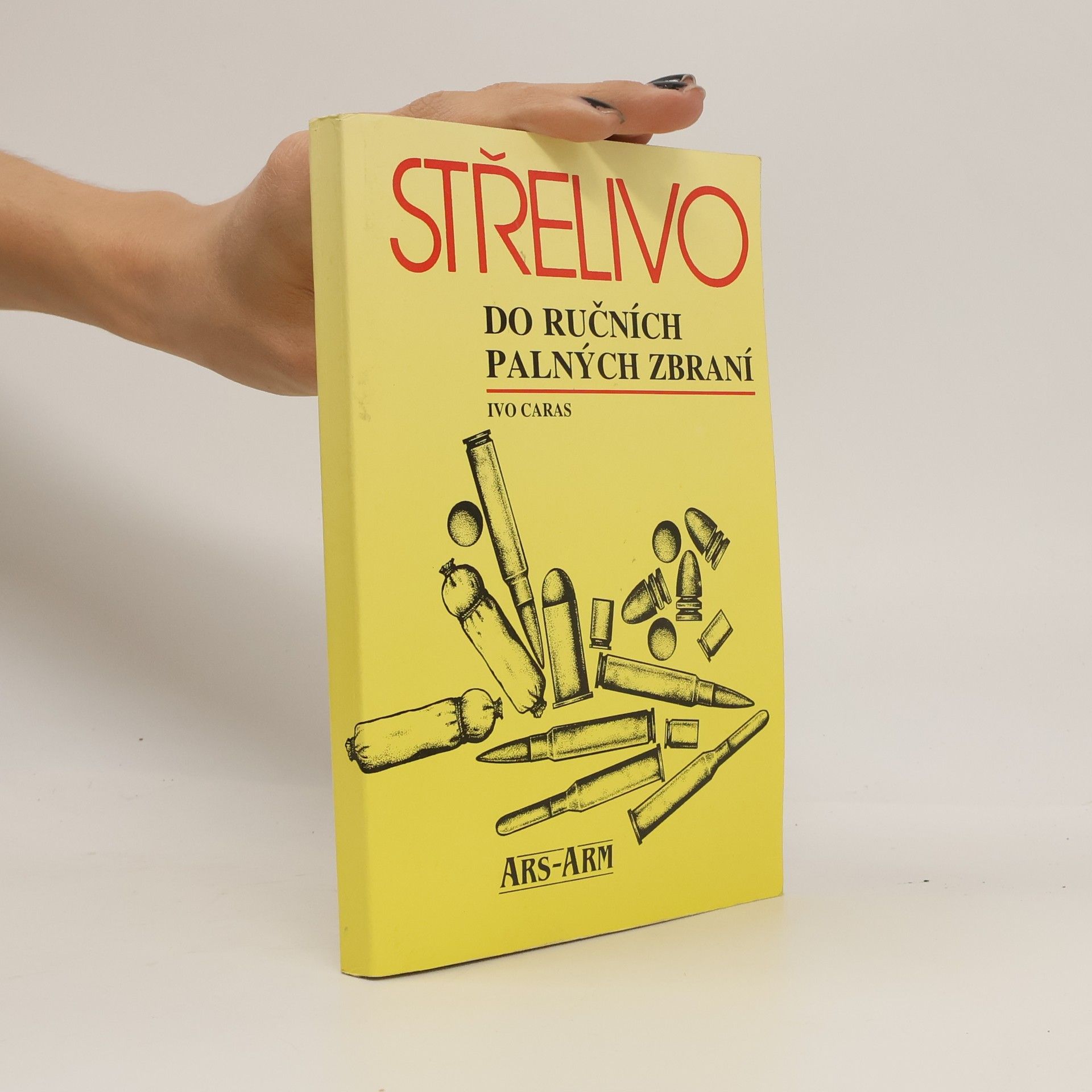 Ivo Caras Střelivo do ručních palných zbraní