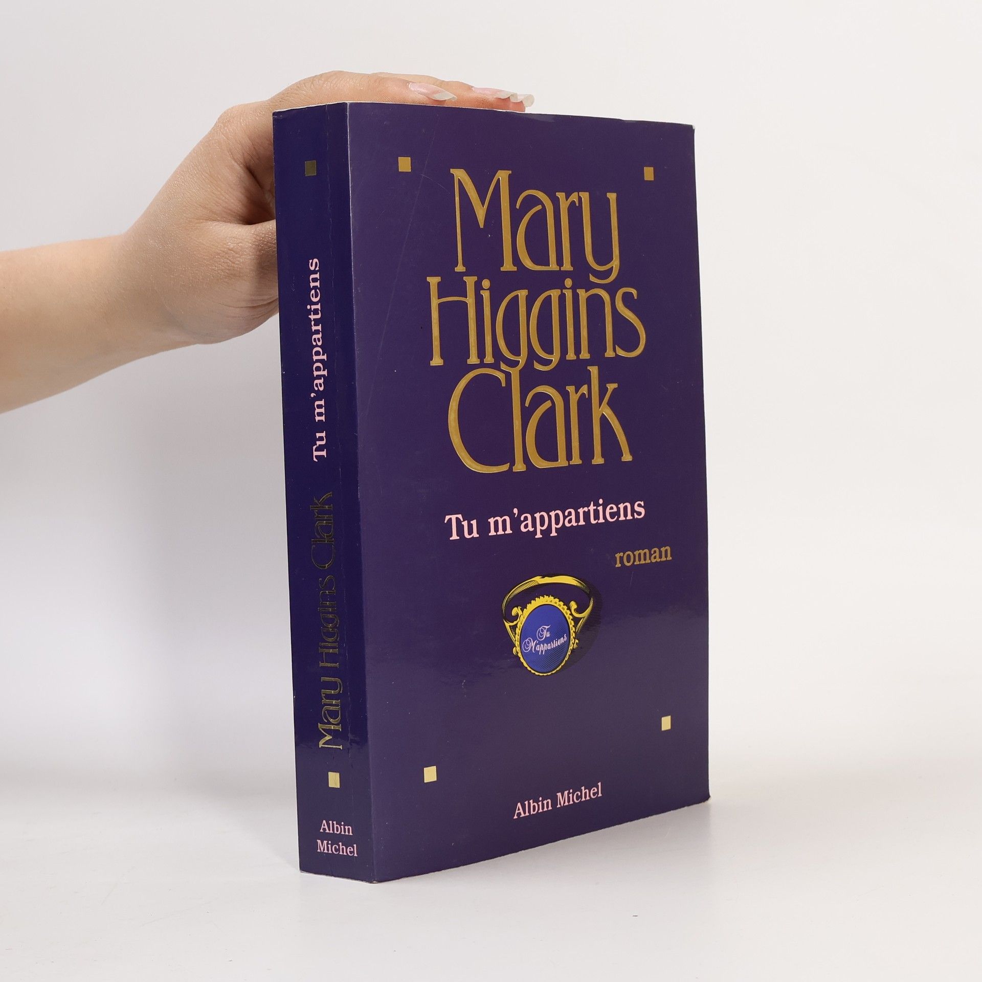 Mary Higgins Clark Tu m'appartiens