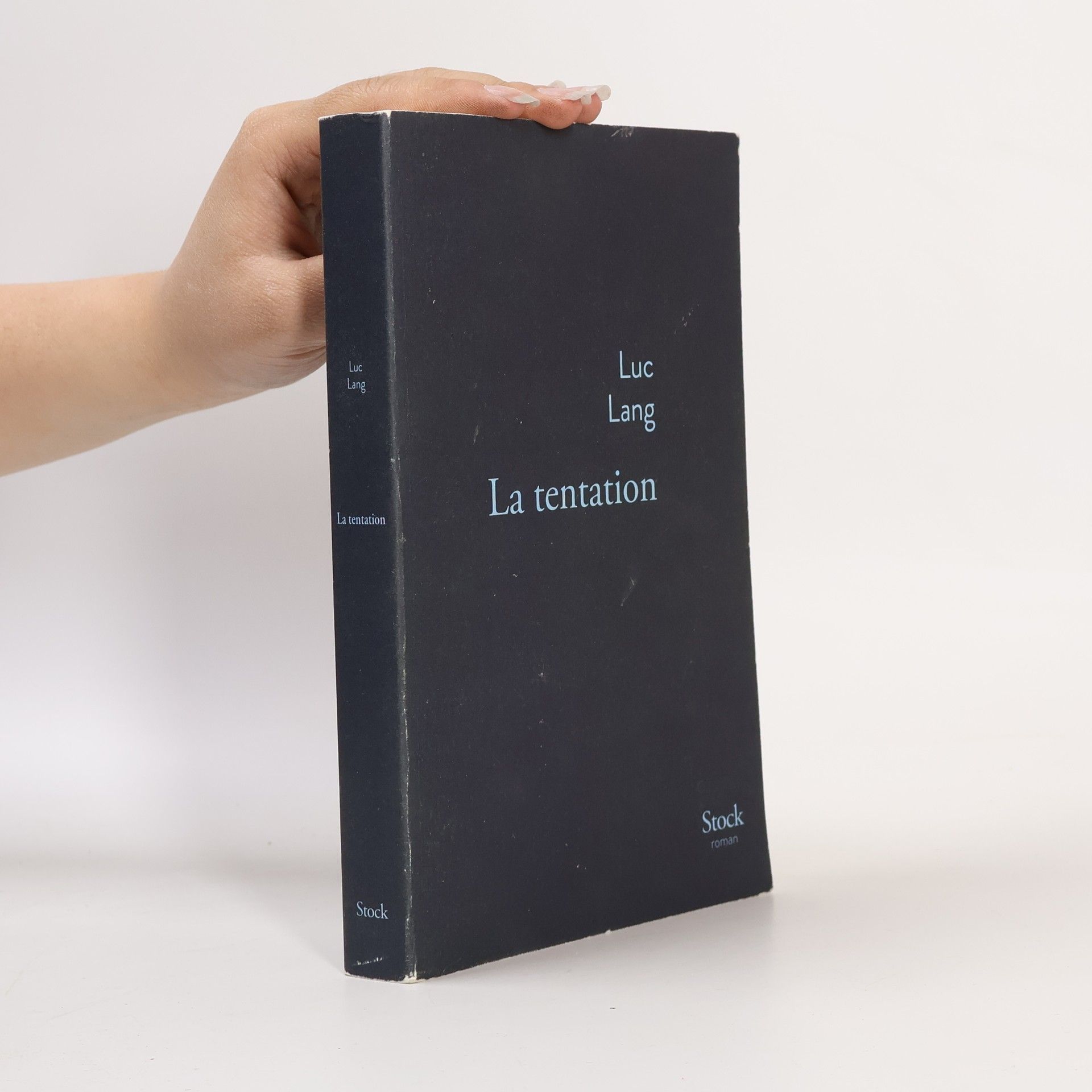 Luc Lang La tentation
