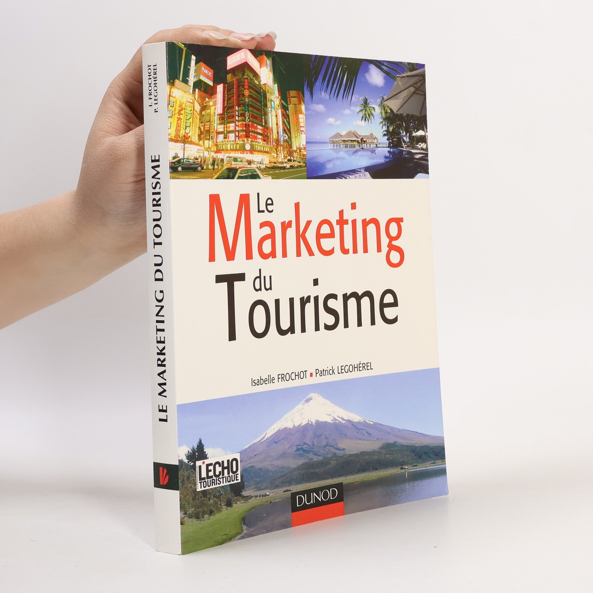 Patrick Legohérel Le Marketing du Tourisme