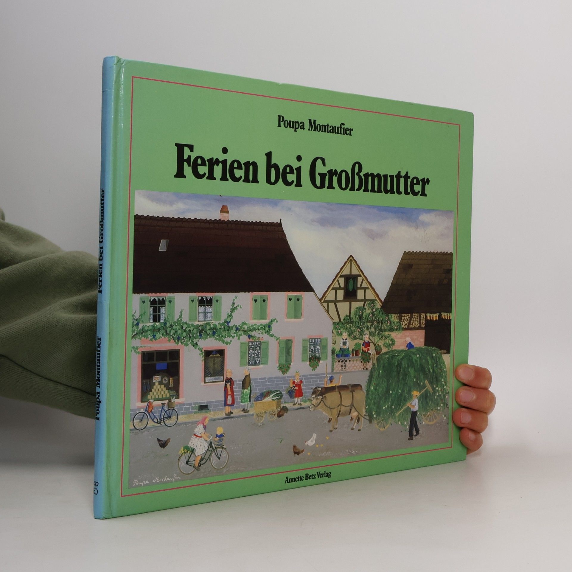 Poupa Montaufier Ferien bei Großmutter