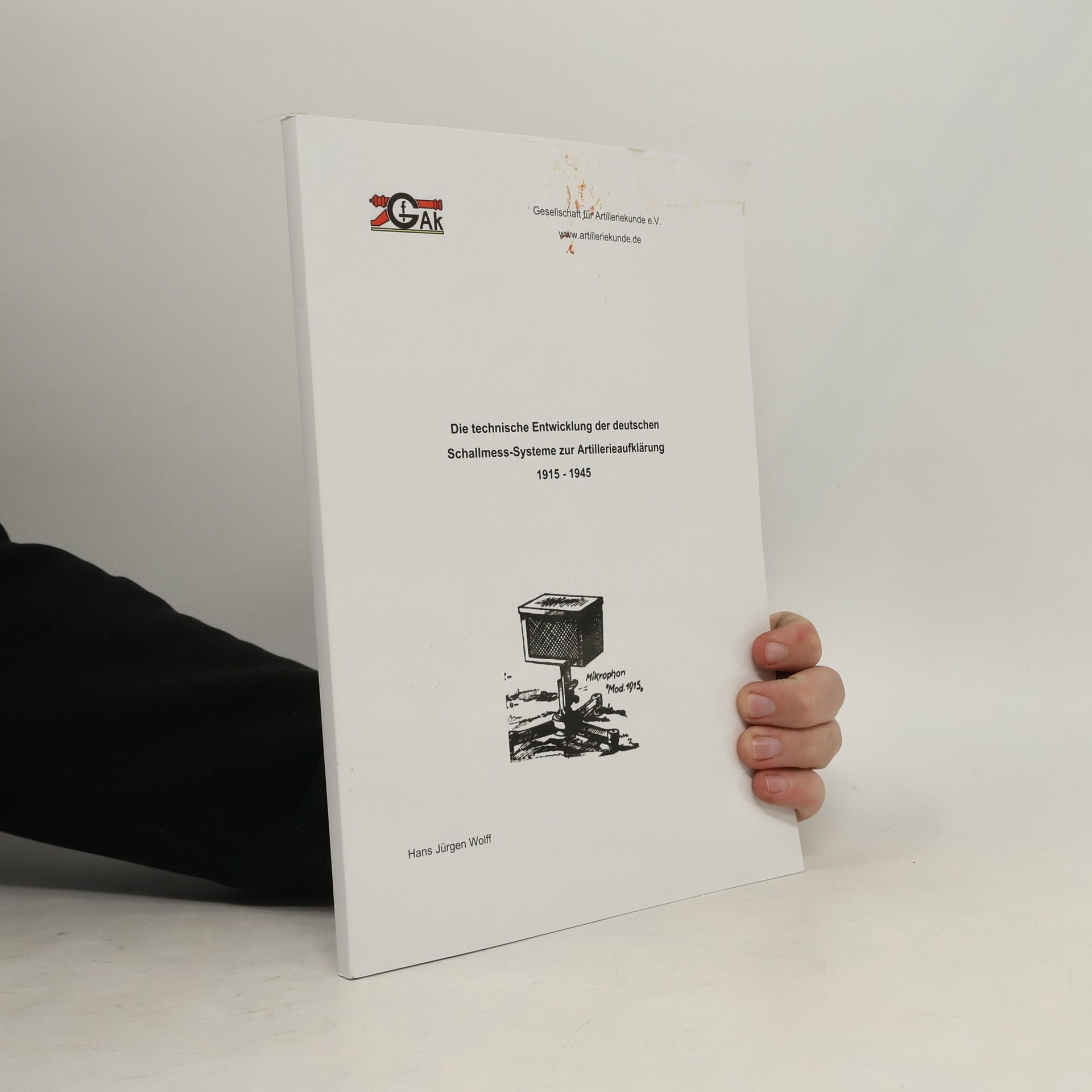 Die technische Entwicklung der deutschen Schallmess-Systeme zur Artillerieaufklärung 1915–1945