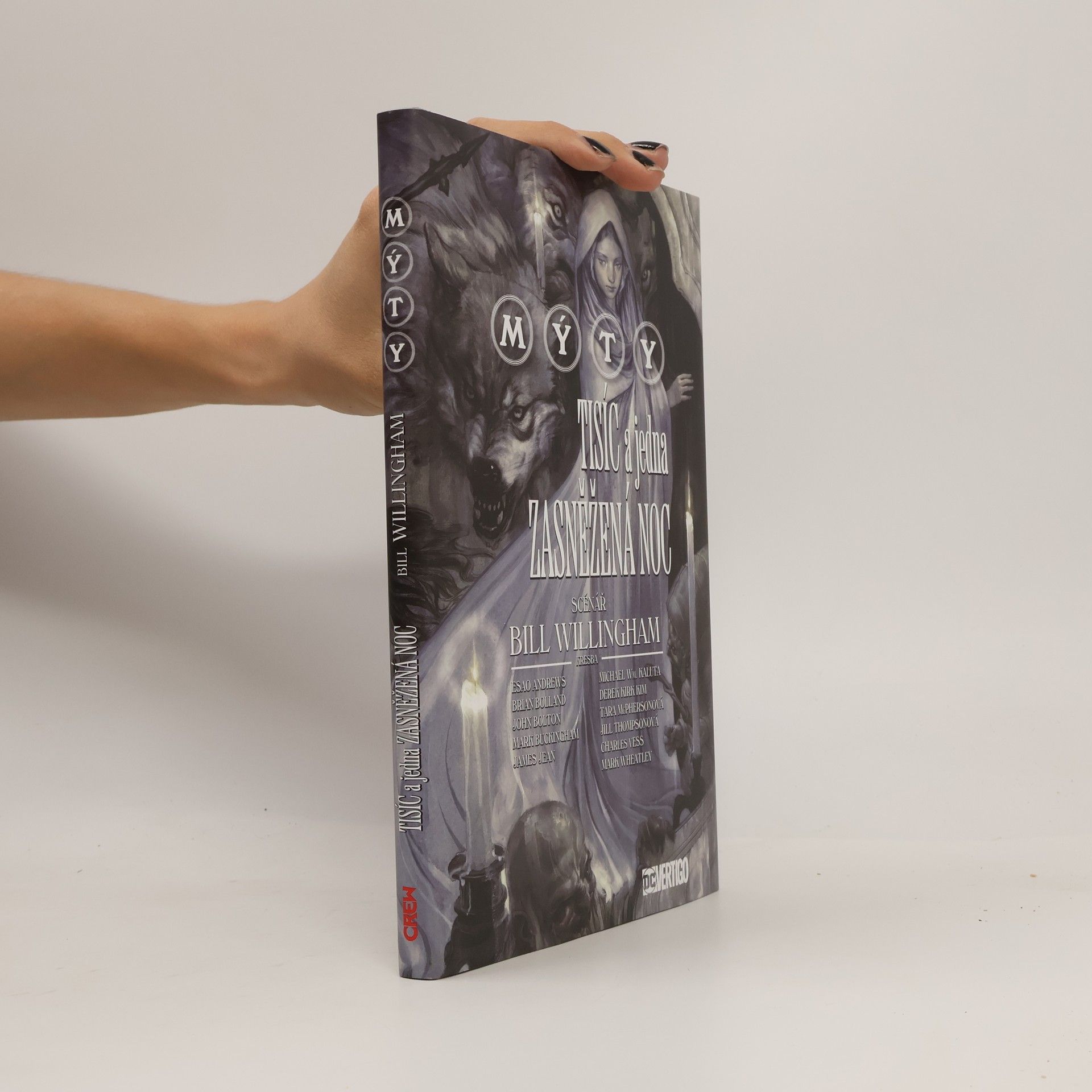 Bill Willingham Mýty. Tisíc a jedna zasněžená noc