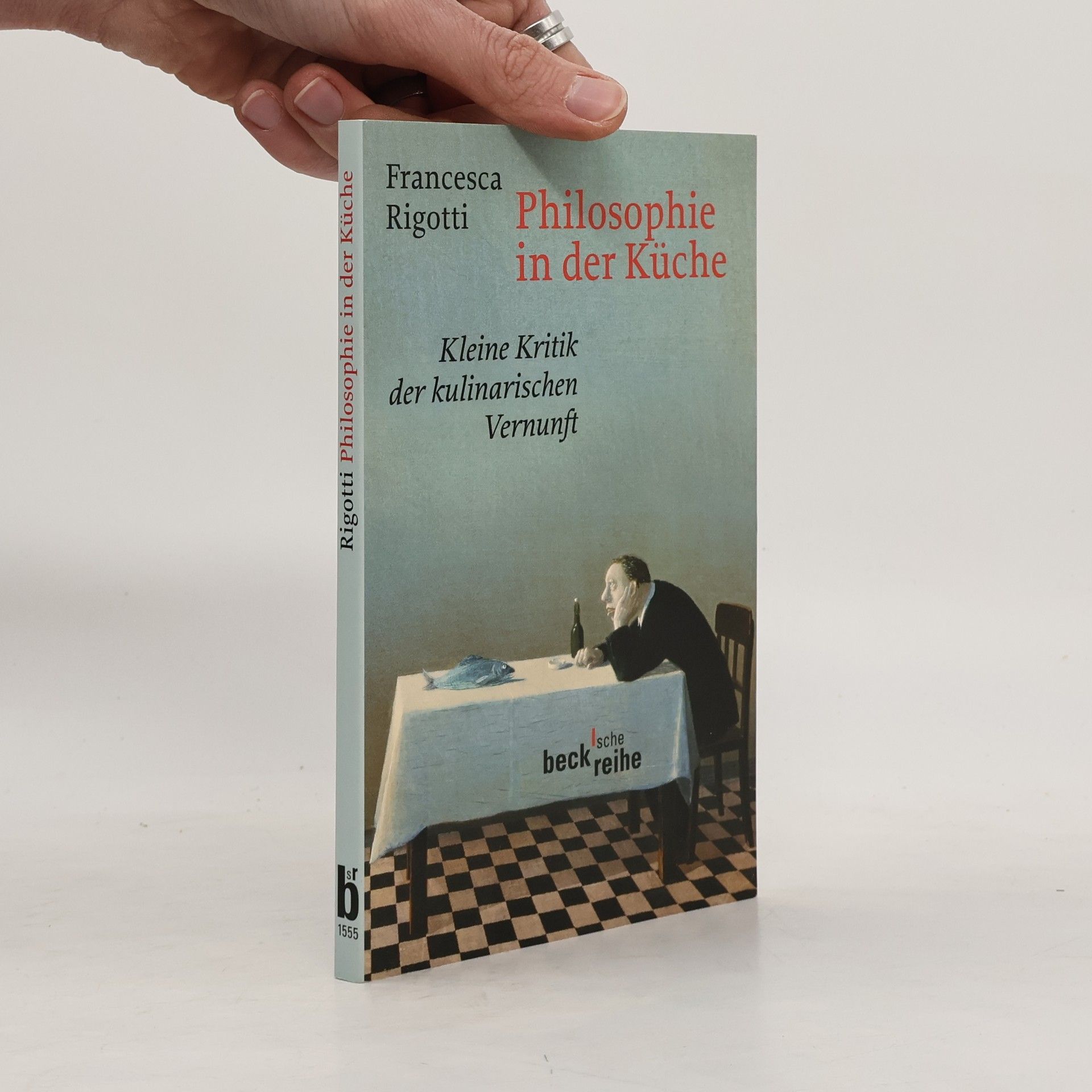 Francesca Rigotti Philosophie in der Küche