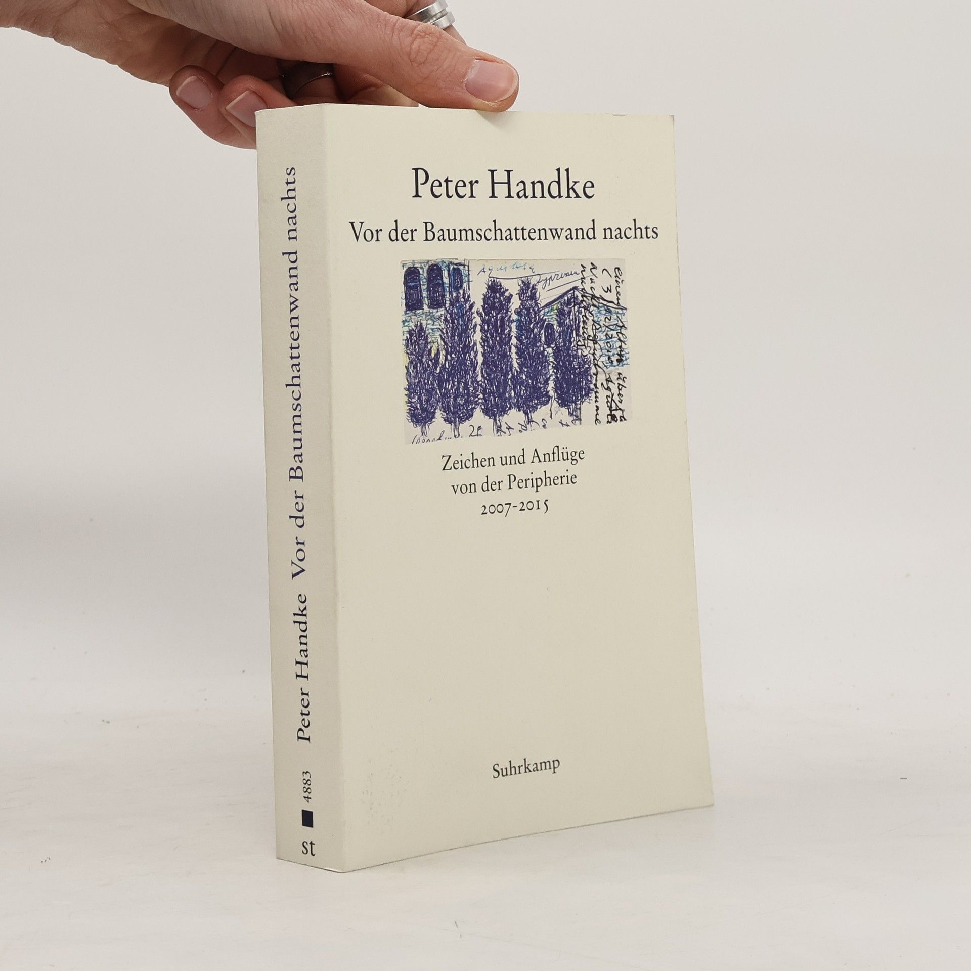 Peter Handke Vor der Baumschattenwand nachts