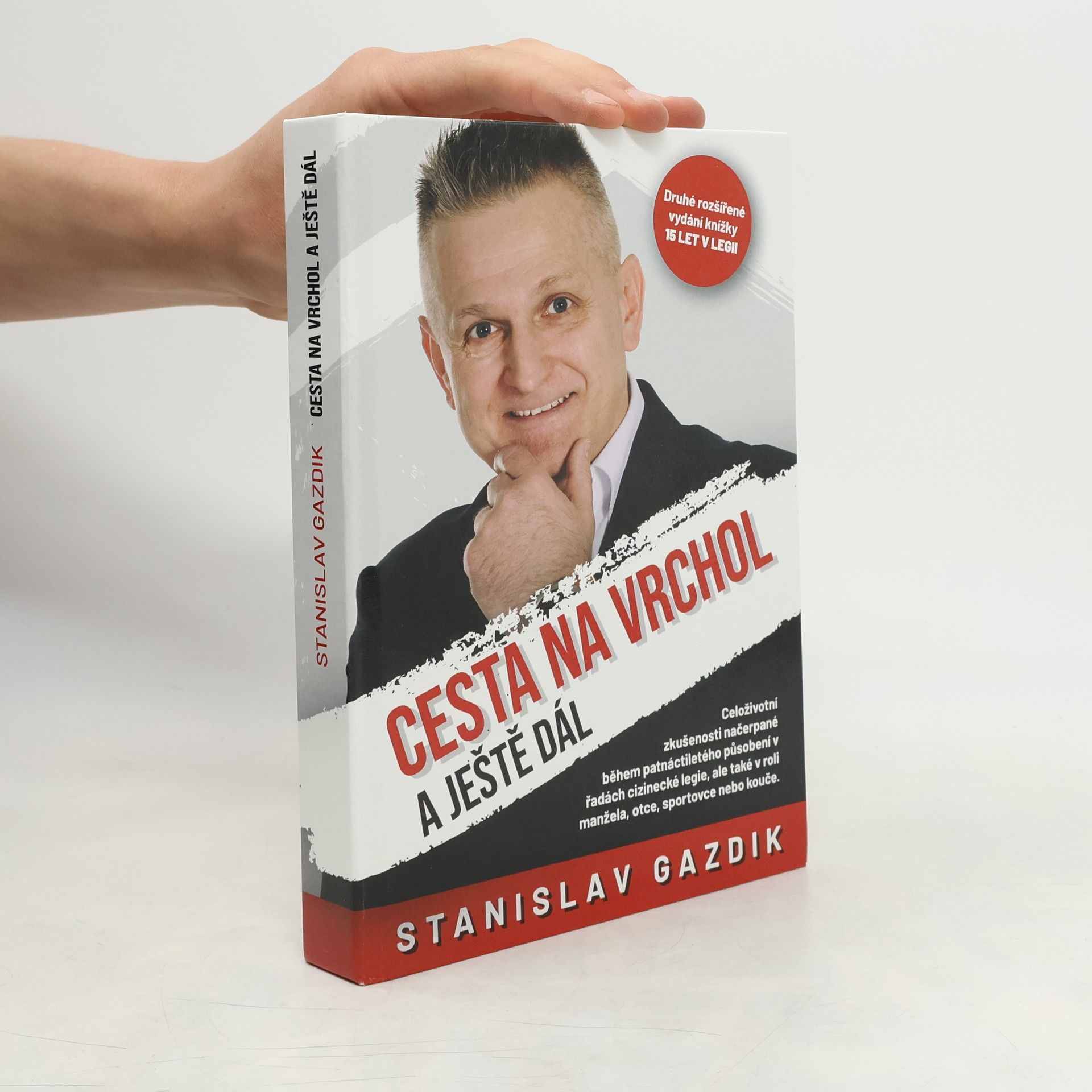 Stan Gazdik, MBA Cesta na vrchol a ještě dál