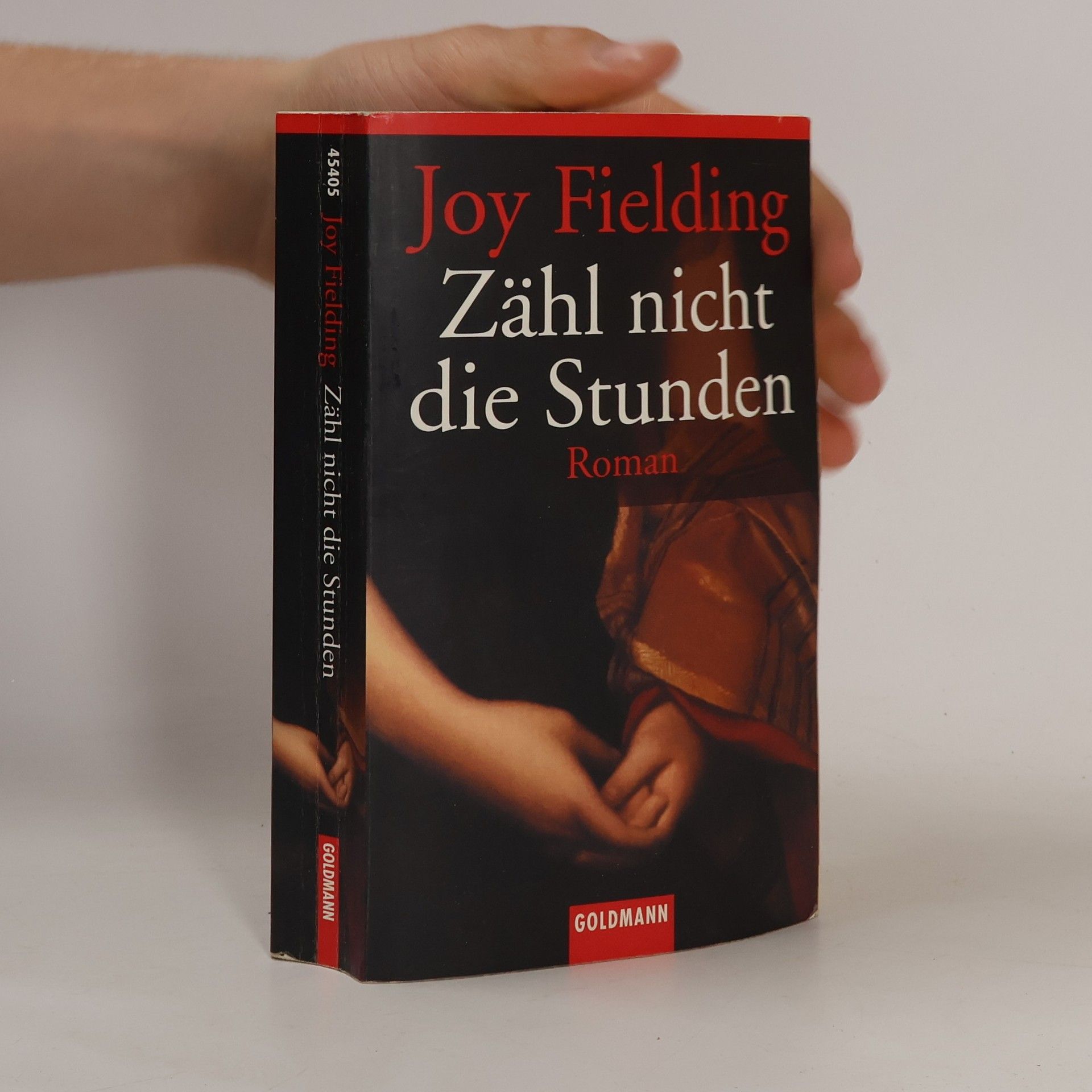 Joy Fielding Zähl nicht die Stunden