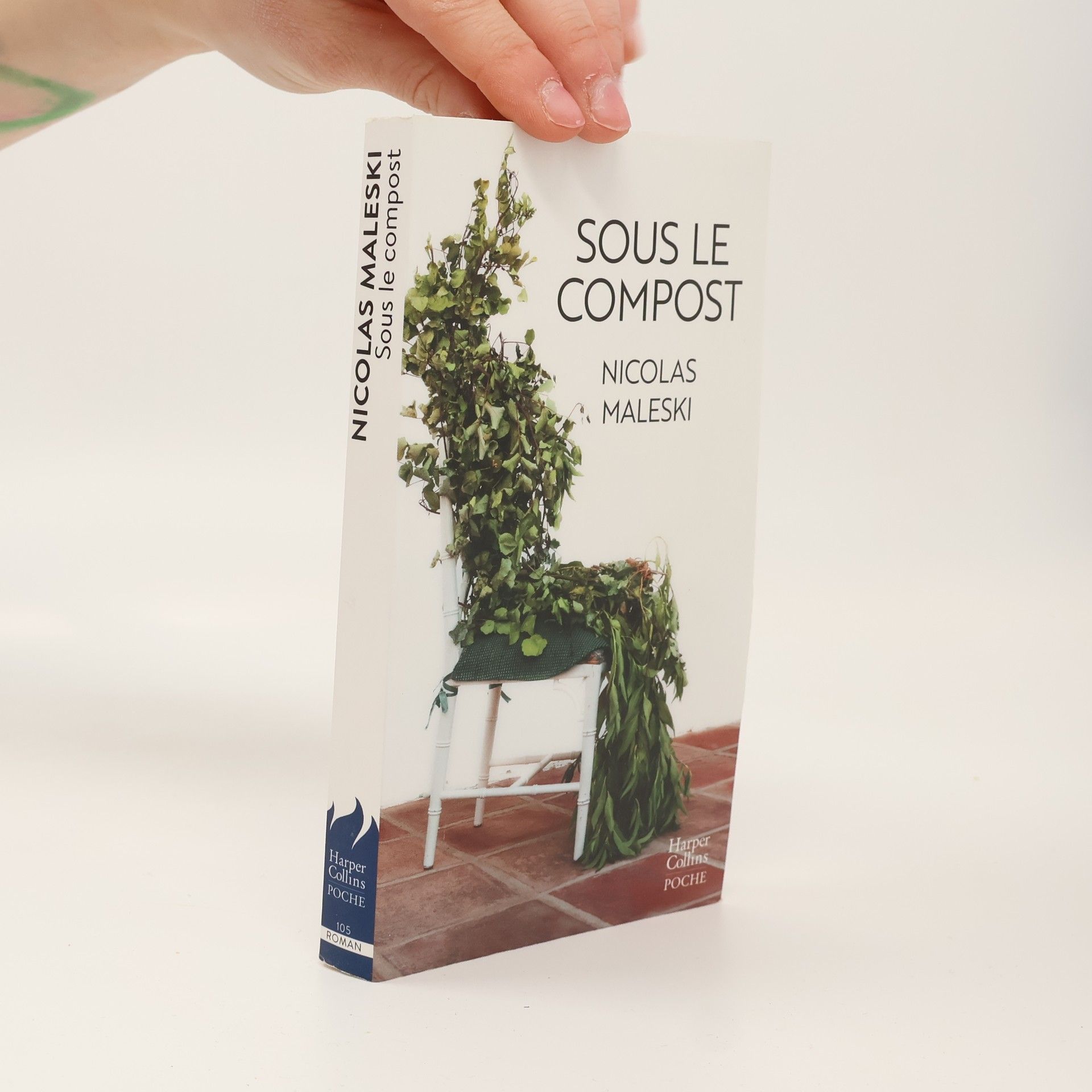 Nicolas Maleski Harper Collins Poche - 105: Sous le compost