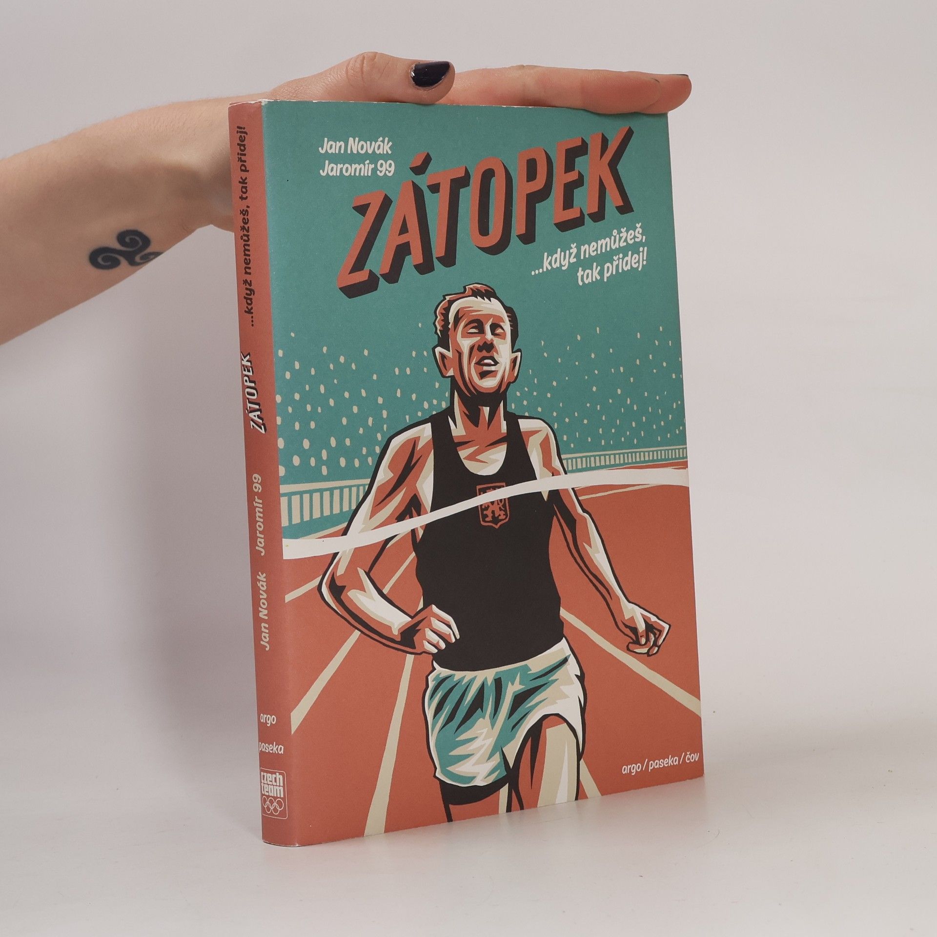 Jan Novák Zátopek : ...když nemůžeš, tak přidej!