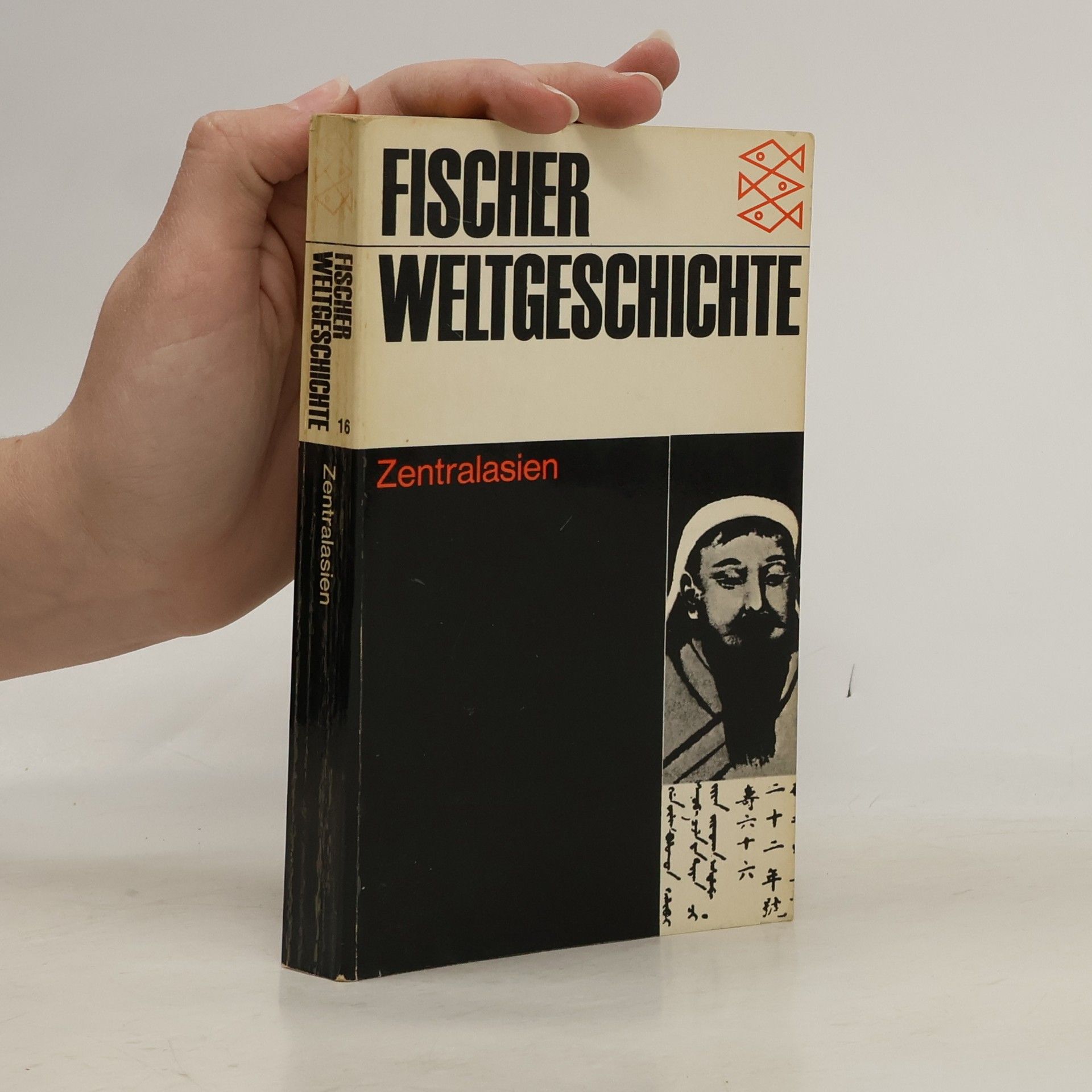 Collectif d'auteurs Fischer Weltgeschichte Band 16. Zentralasien