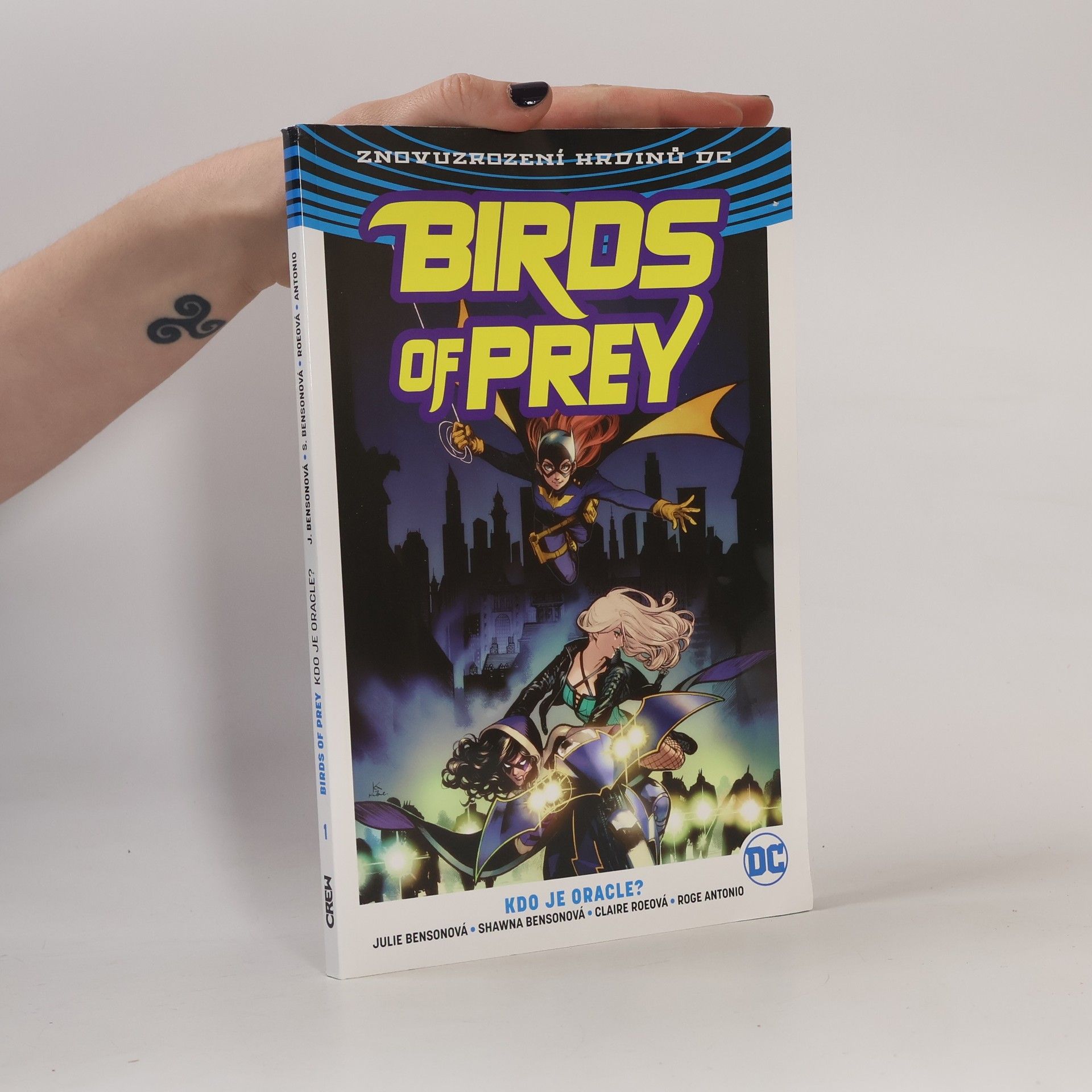 Shawna Benson Birds of prey. Kdo je Oracle? (1. díl)