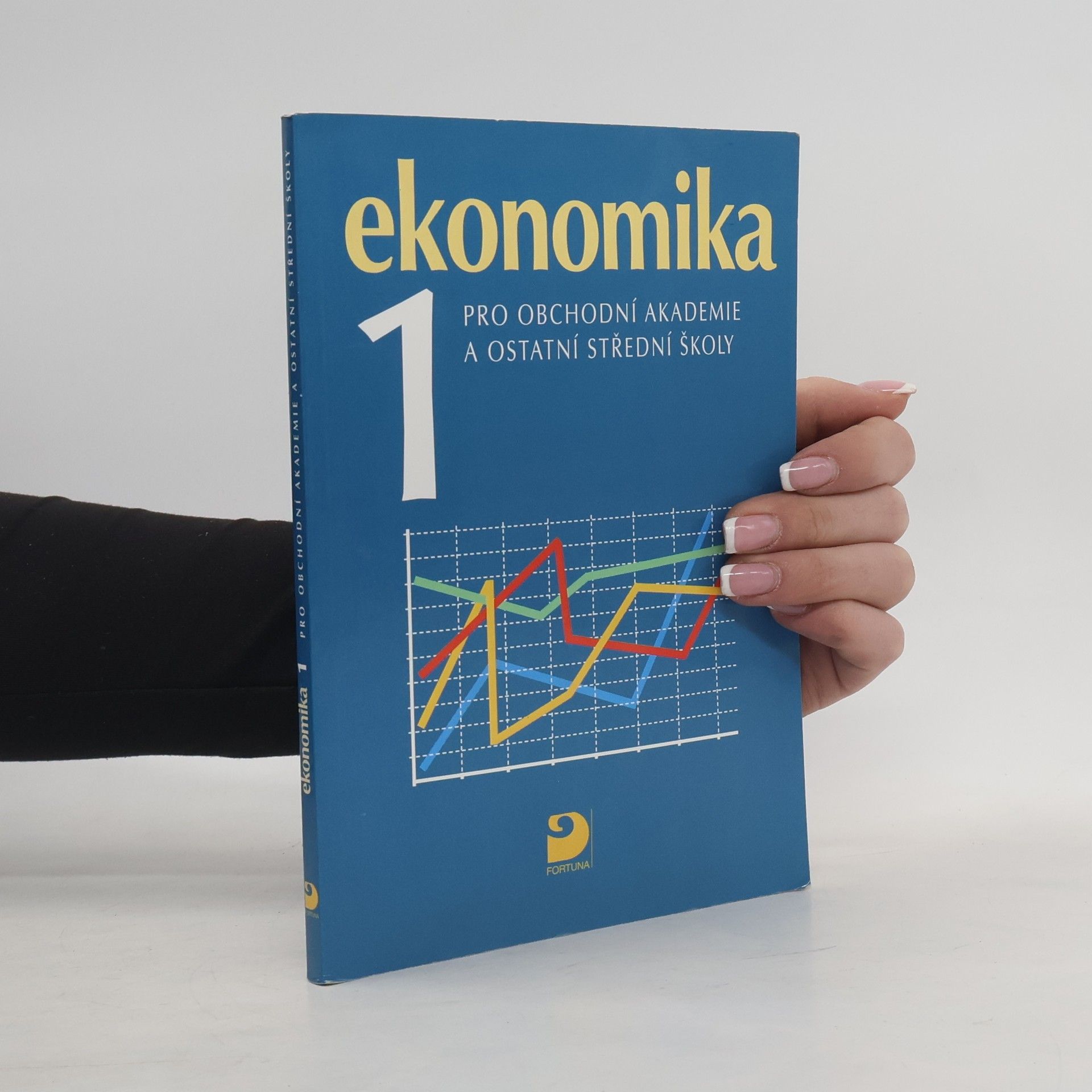 Petr Klínský Ekonomika 1 pro obchodní akademie a ostatní střední školy