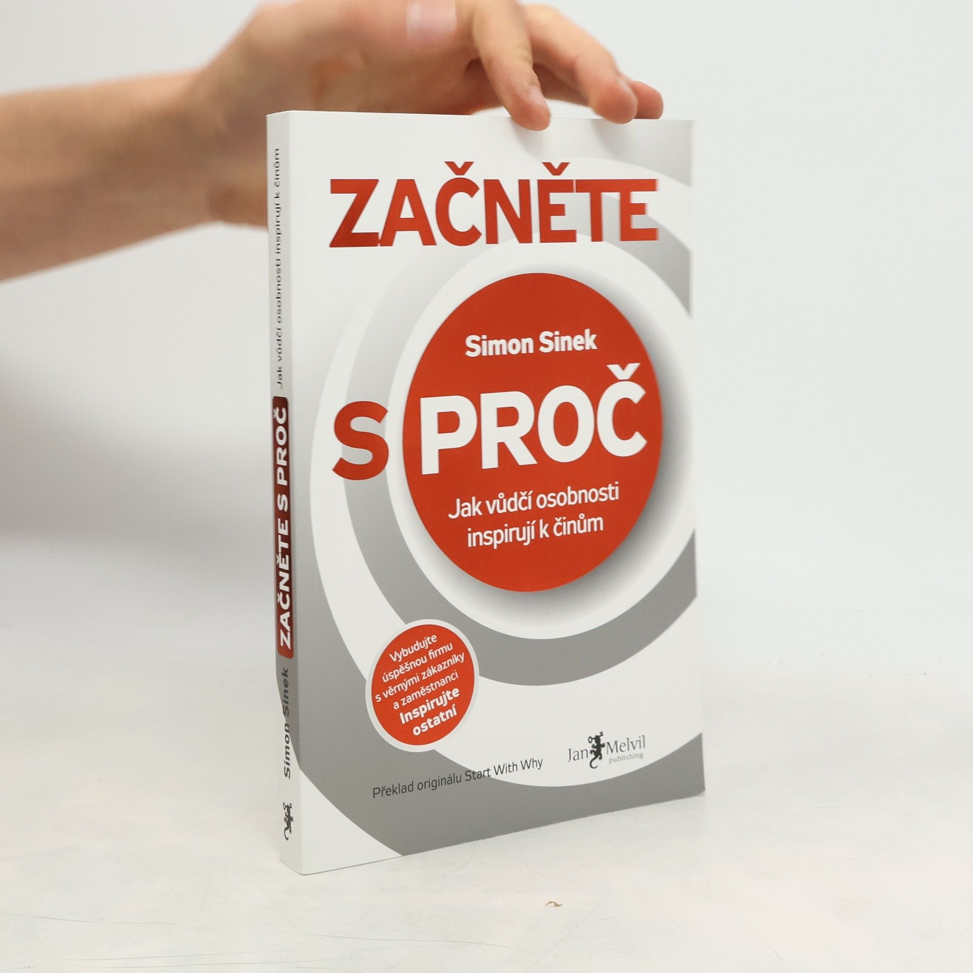 Simon Sinek Začněte s proč