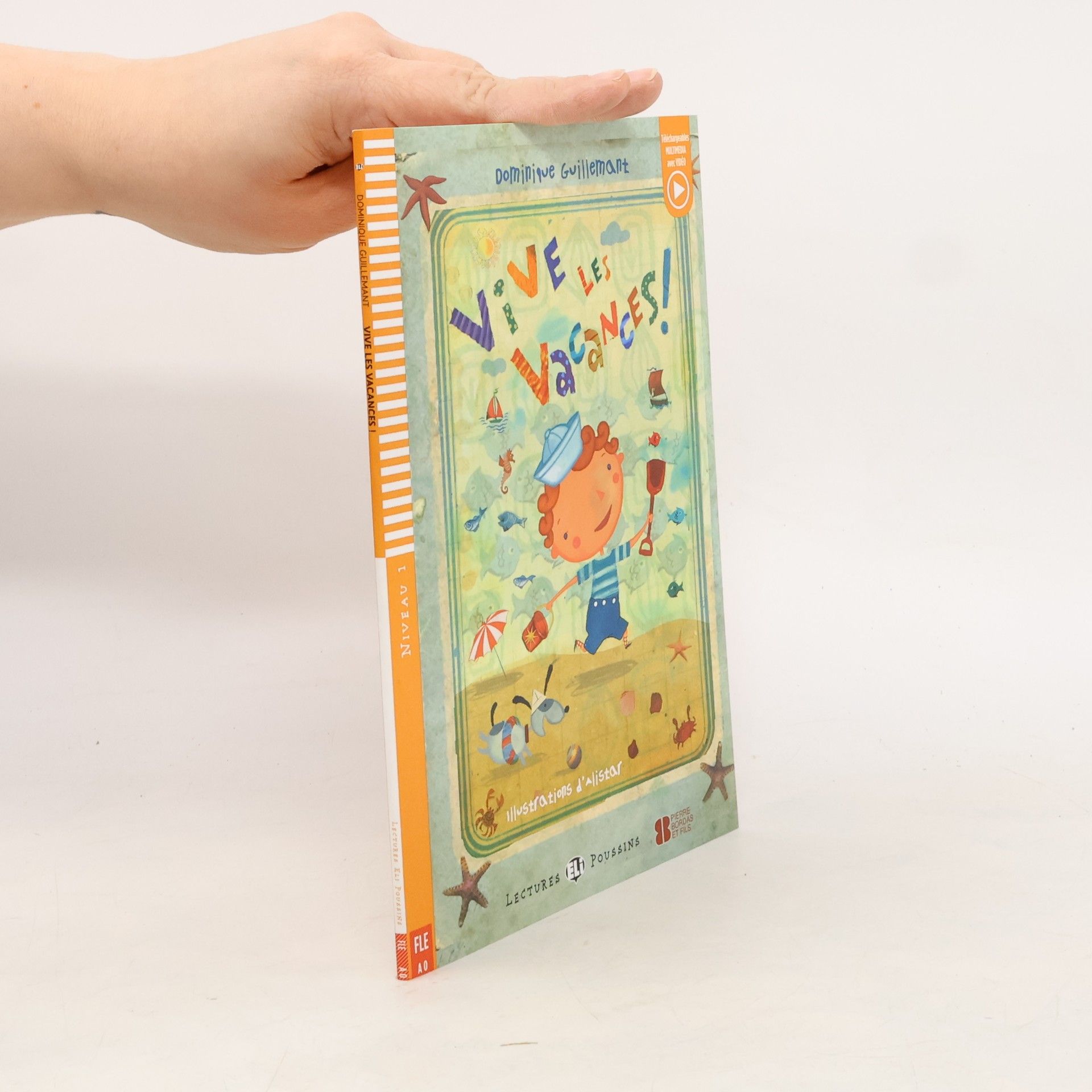 Dominique Guillemant Vive les vacances!